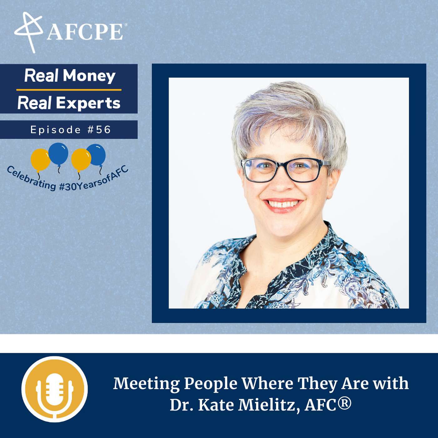 Meeting People Where they Are with Dr. Kate Mielitz, AFC®