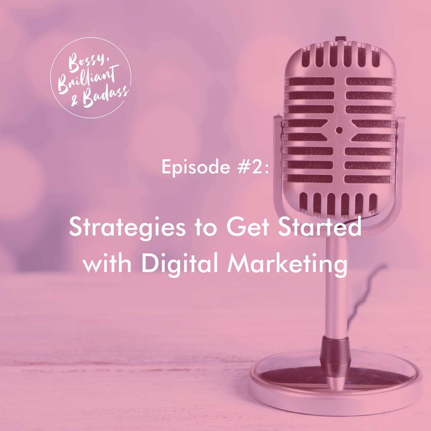 cover of episode Strategies to Get Started with Digital Marketing (w/ Matt Mise)