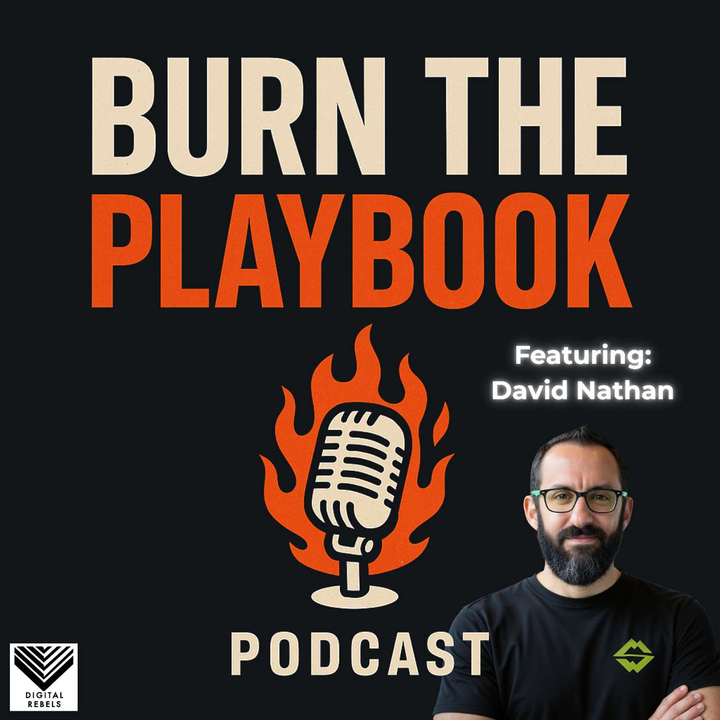 Burn The Playbook - B2B GTM Strategies with Marc Crosby