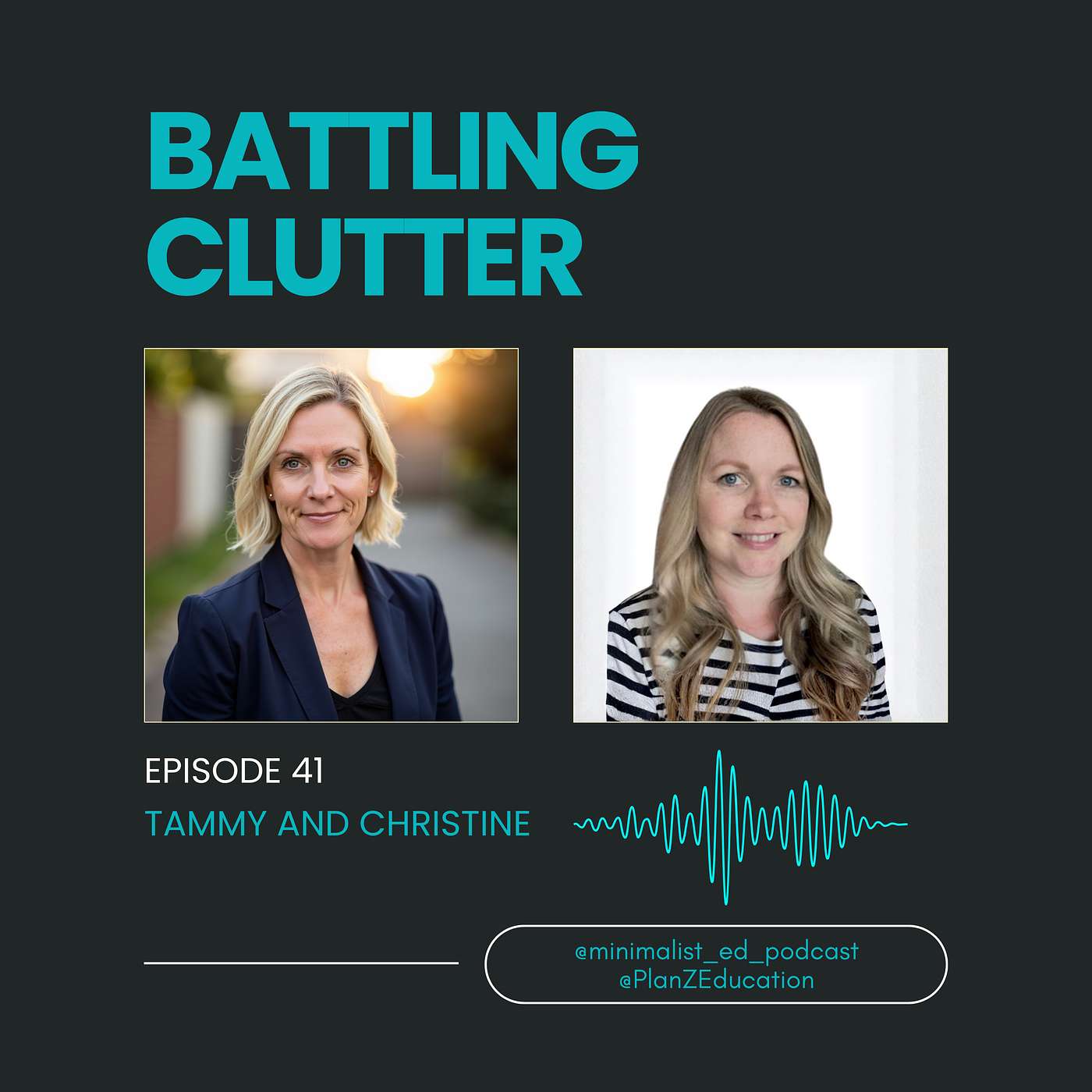 Ep 041 — Battling Clutter with Christine and Tammy episode artwork