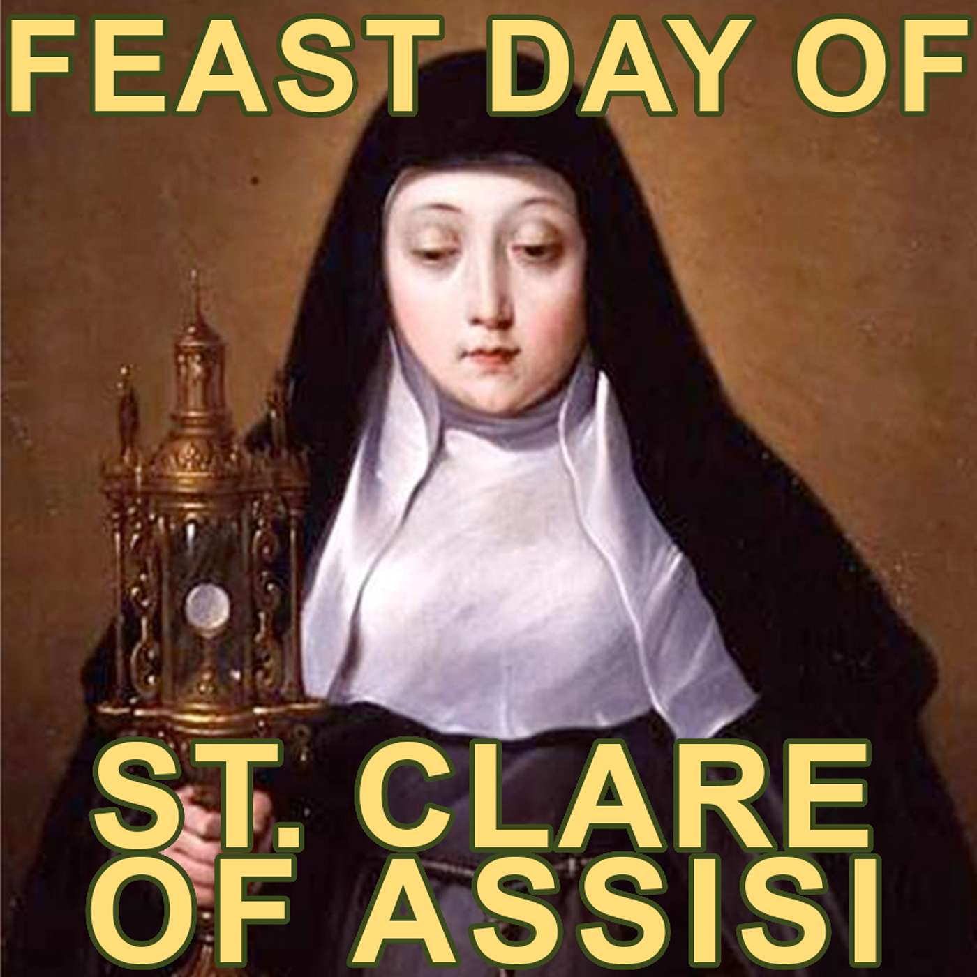 Season 5 Episode 196 - Feast Day of St. Clare