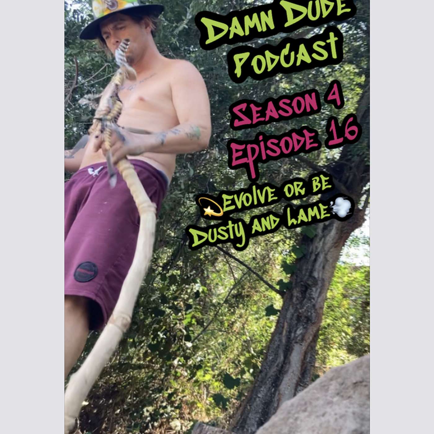 Damn Dude Podcast