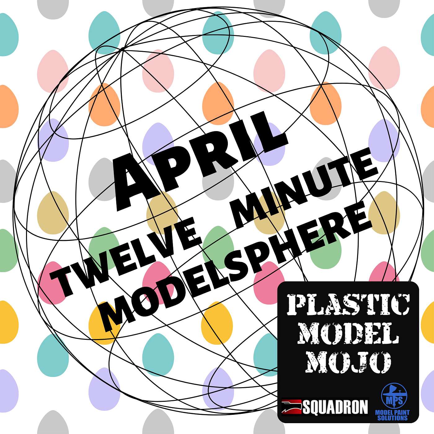 PMM Twelve Minute Modelsphere: April 2024