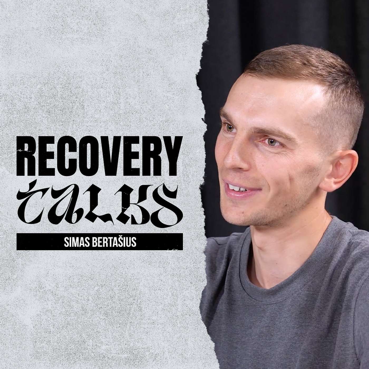 Recovery Talks #56 Simas Bertašius