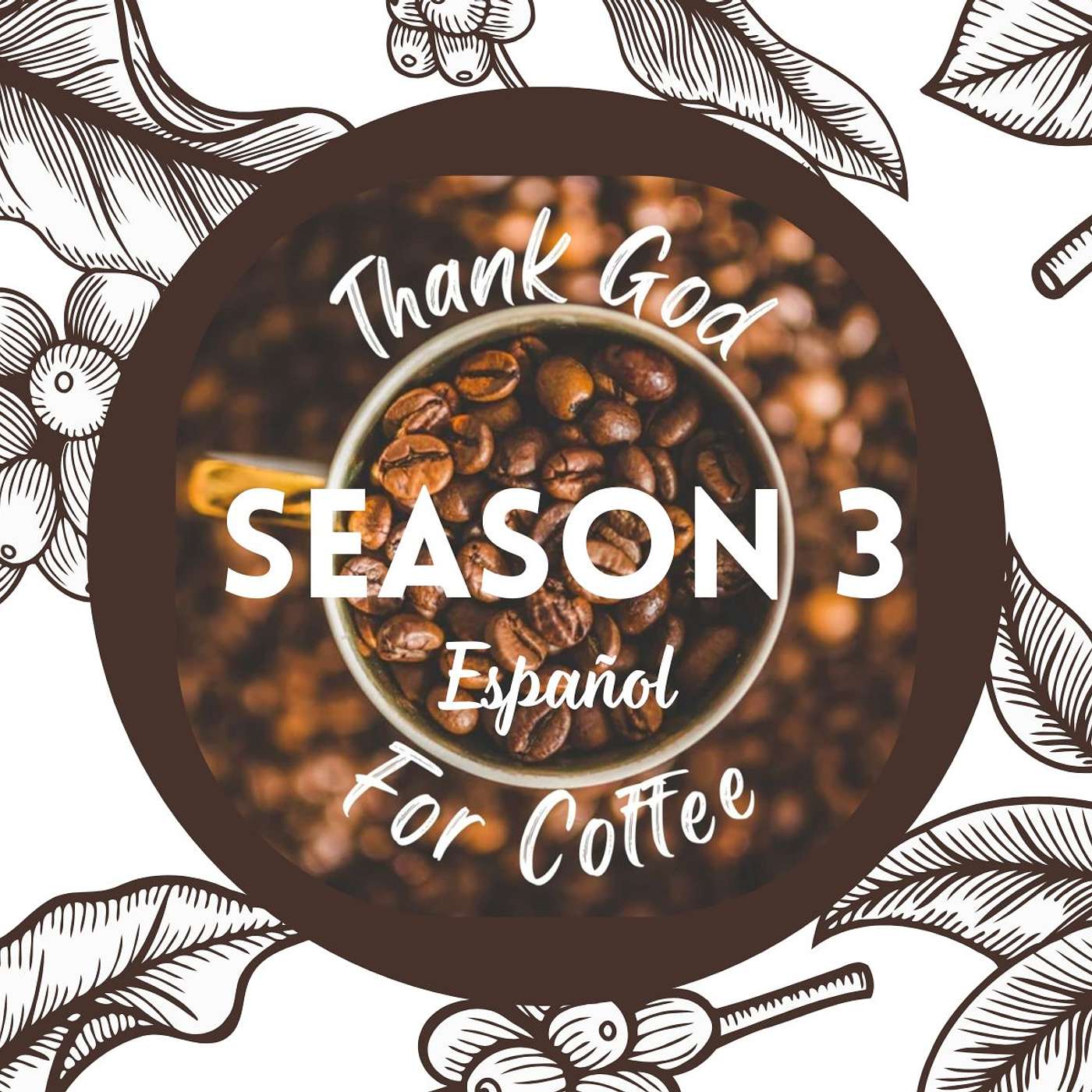 THANK GOD FOR COFFEE S:3 EPISODIO:1 (1 Sam. 1:1-18)