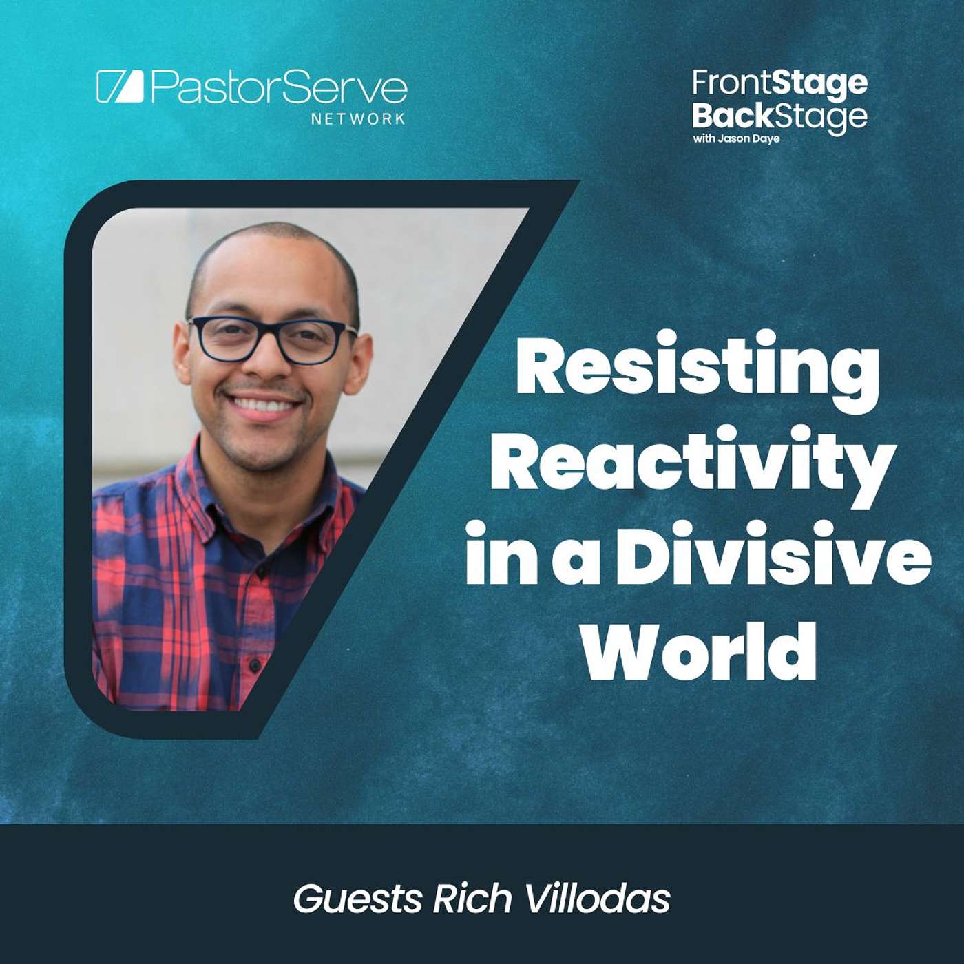 FrontStage BackStage with Jason Daye - Healthy Leadership for Life and Ministry