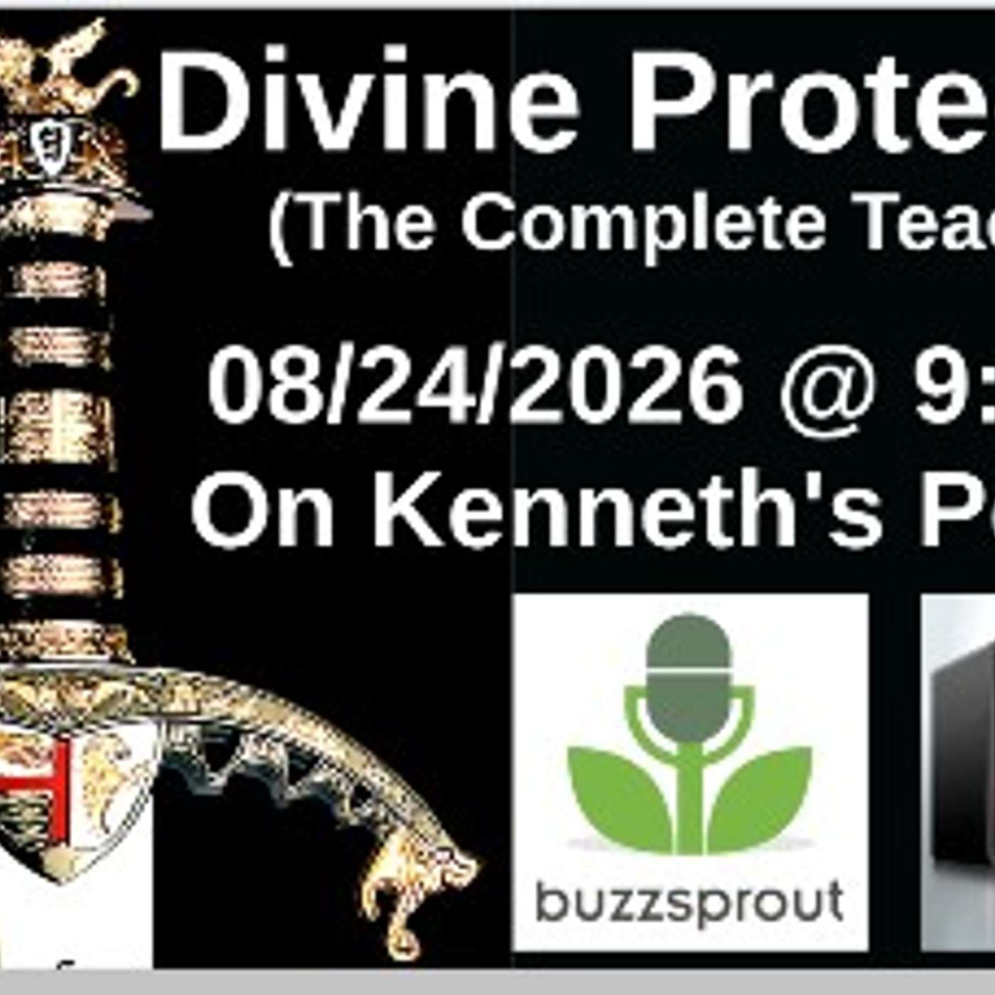 Divine Protection - 08/24/2026 - The Complete Teaching on Divine Protection - Episode #3275