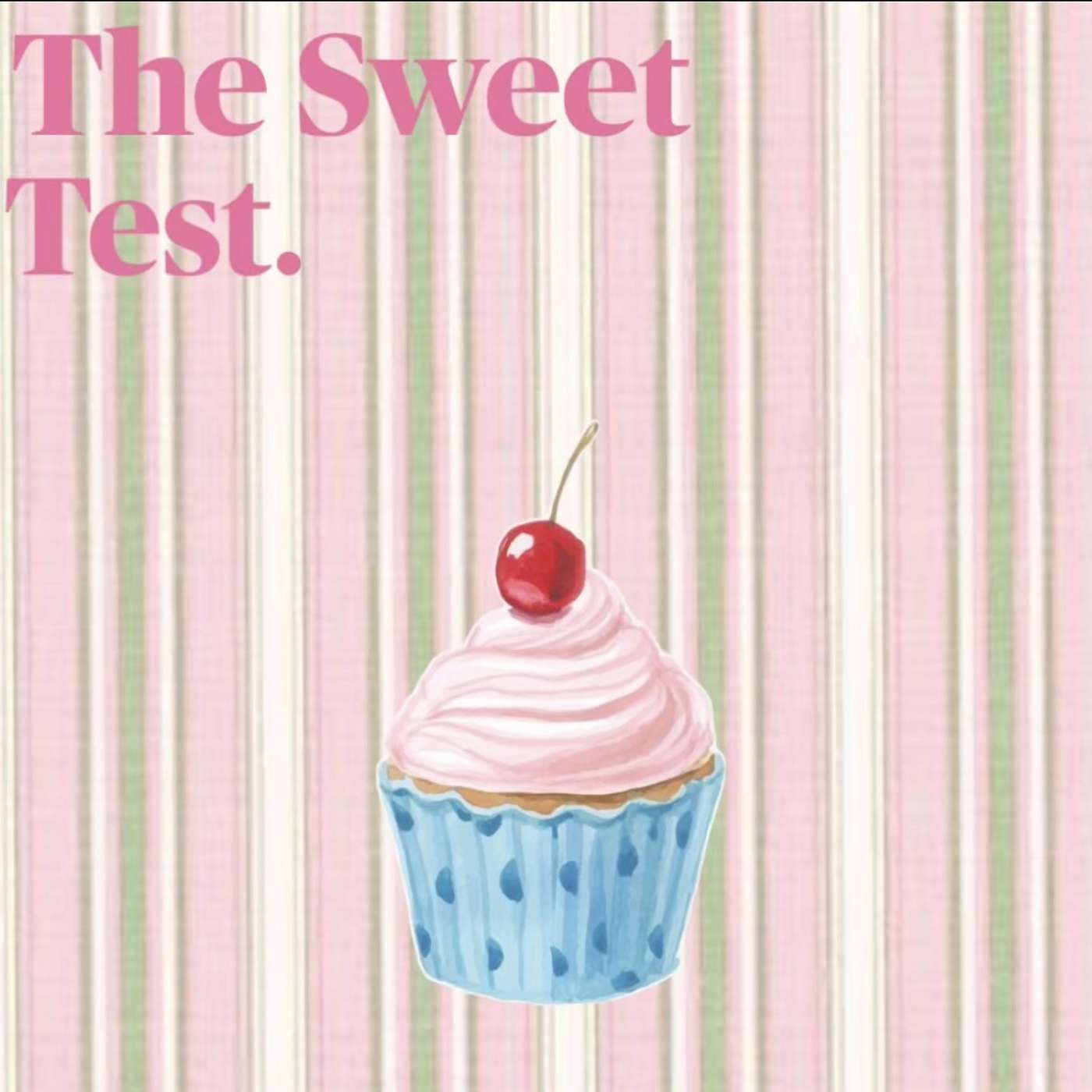 The Sweet Test