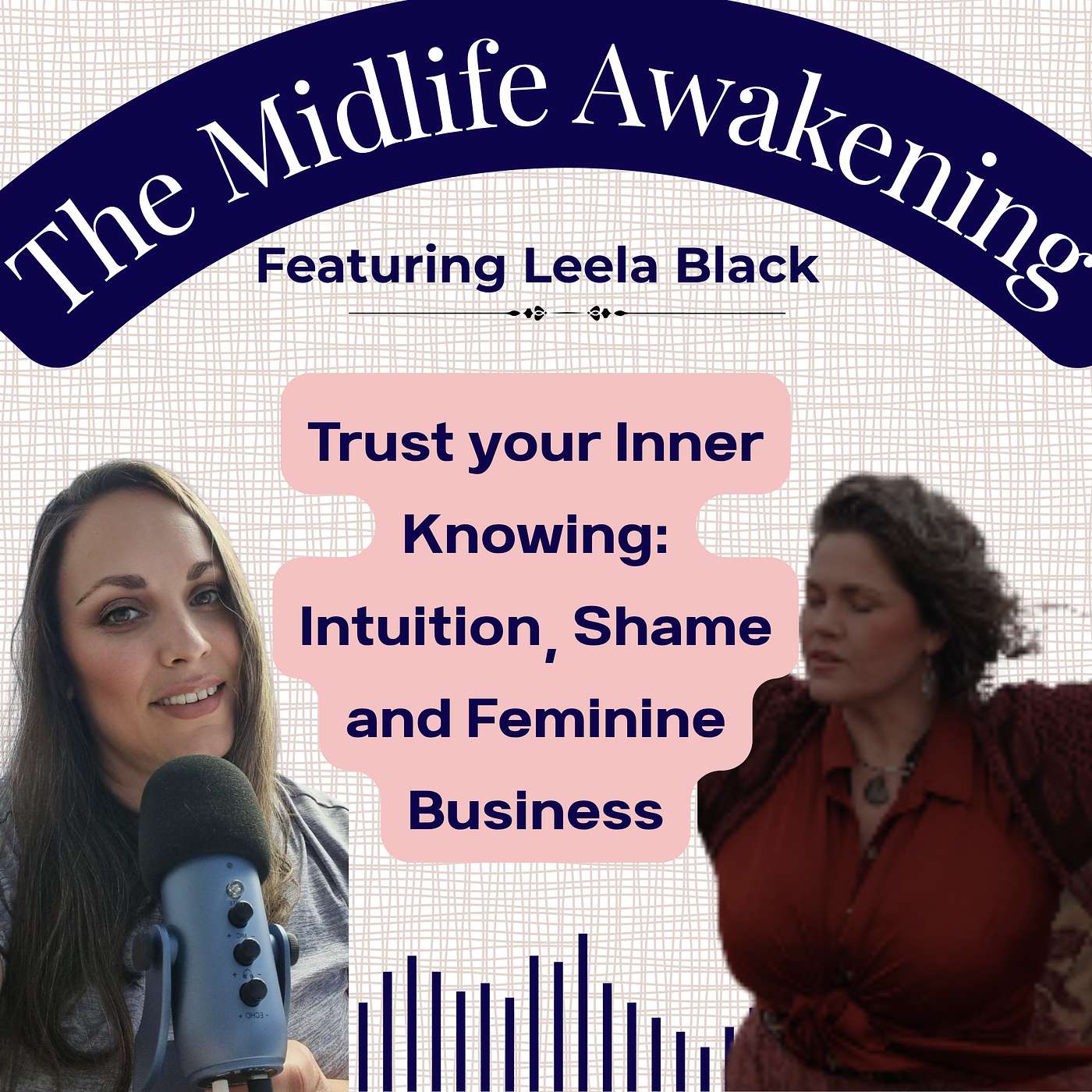Trust Your Knowing: Leela Black on Intuition, Shame & Feminine Business l EP46 episode artwork