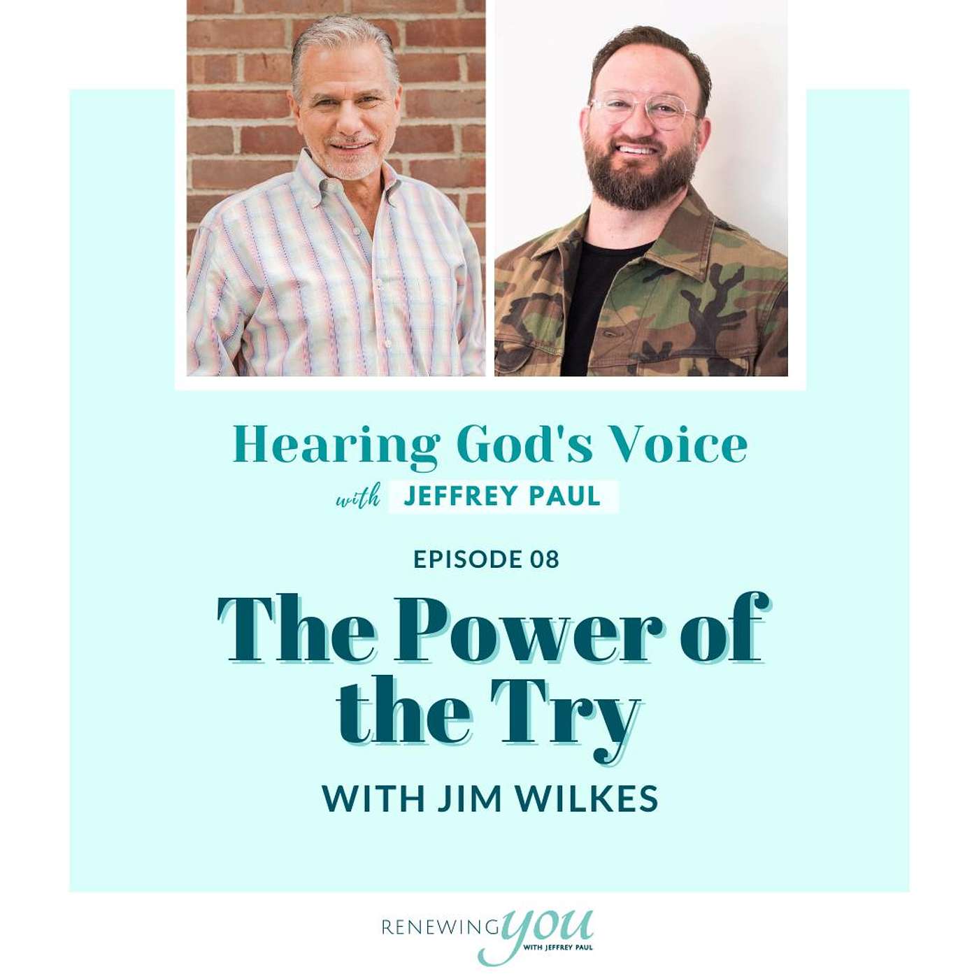 The Power of the Try | Interview with Pastor Jim Wilkes