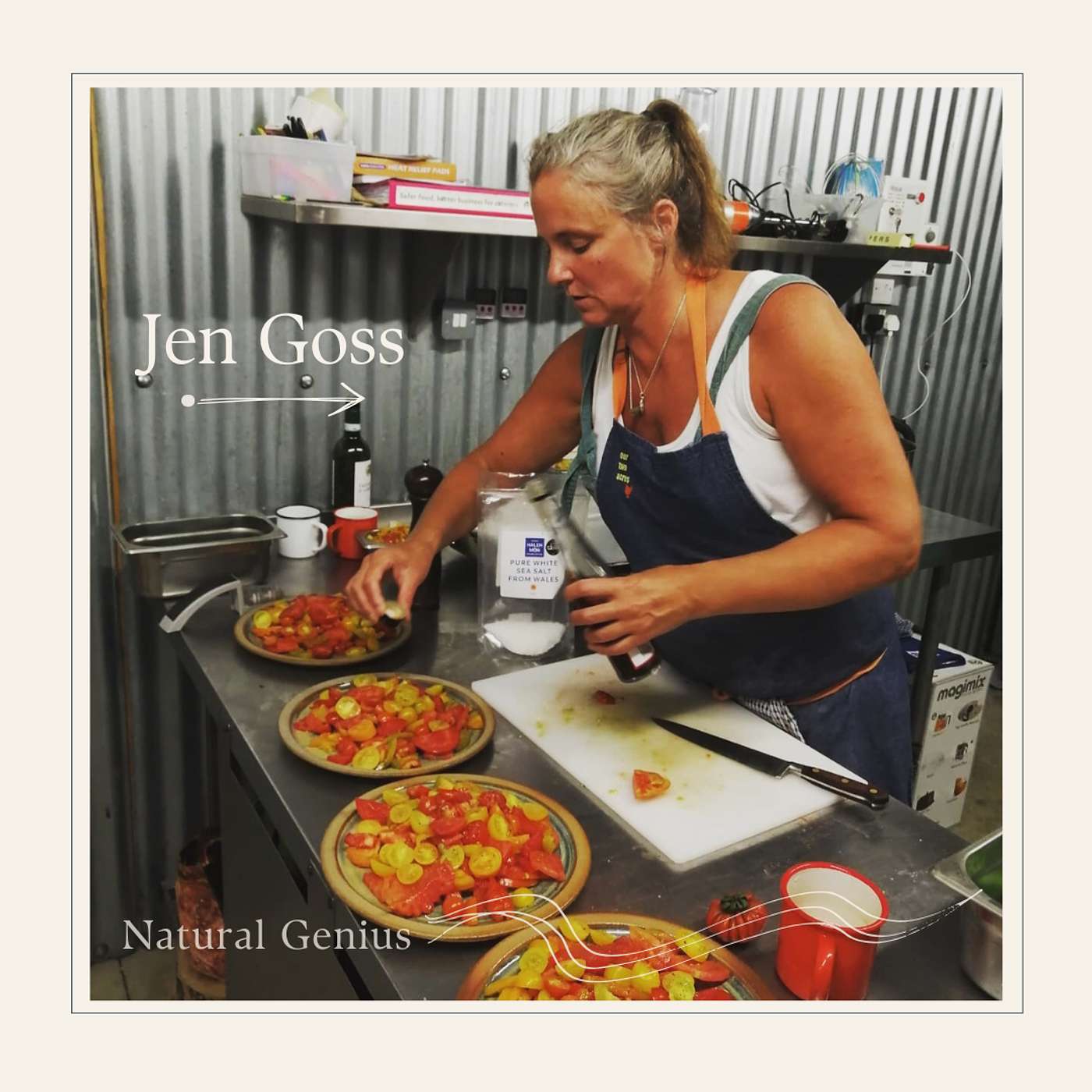 #11 - Jen Goss: Food as Care, Community Building, and Teaching Practical Confidence