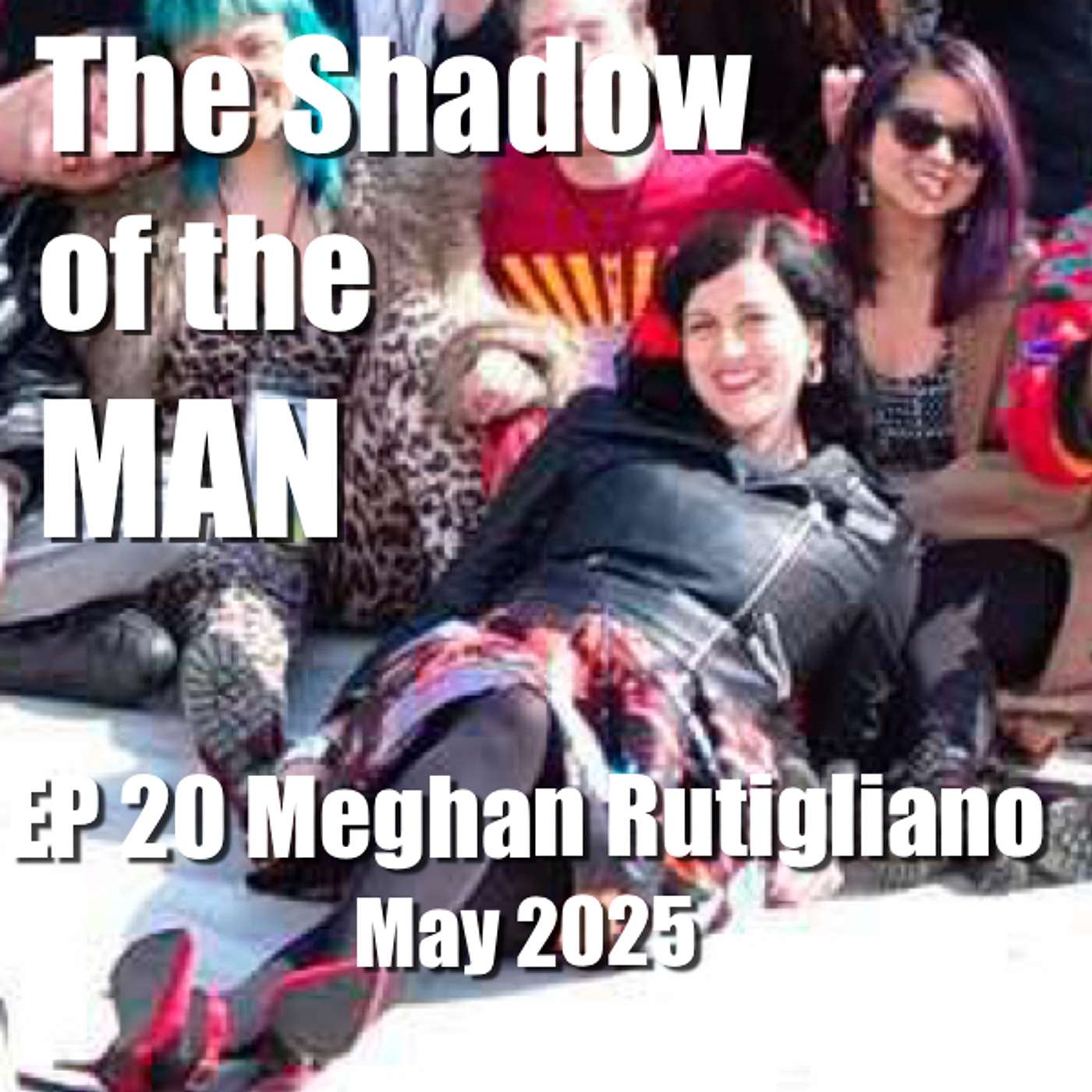 EP 20 Meghan Rutigliano