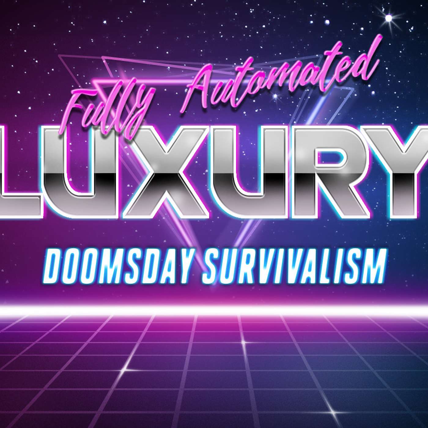 058 - Fully Automated Luxury Doomsday Survivalism