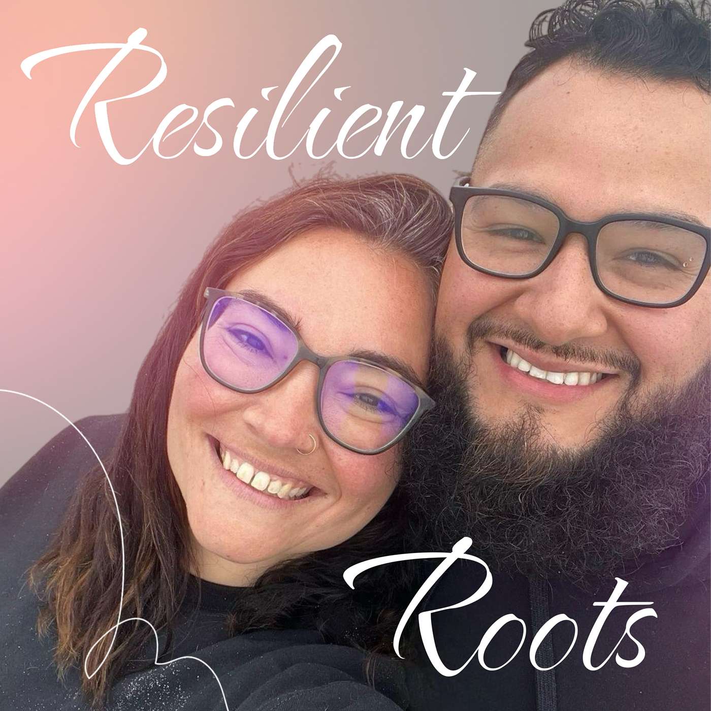 Resilient Roots Podcasts