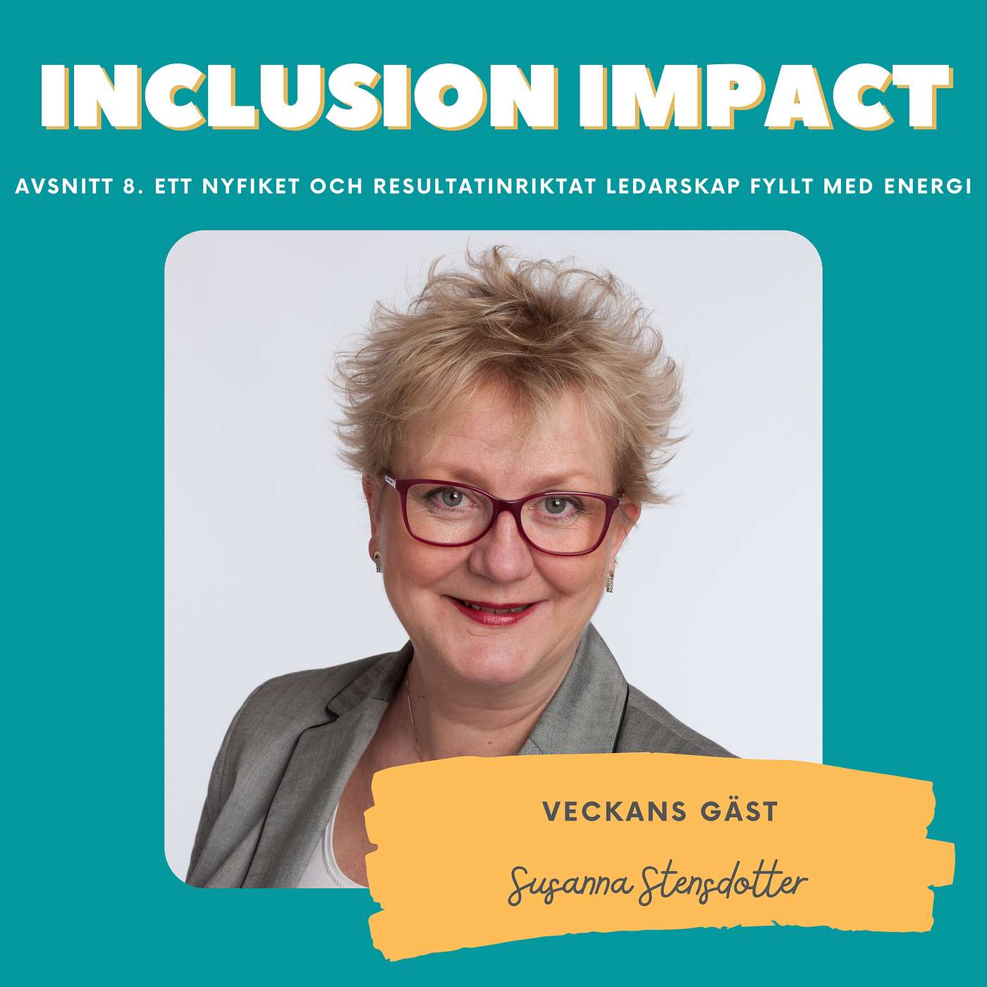 Inclusion Impact - The Podcast about Leadership and Inclusion