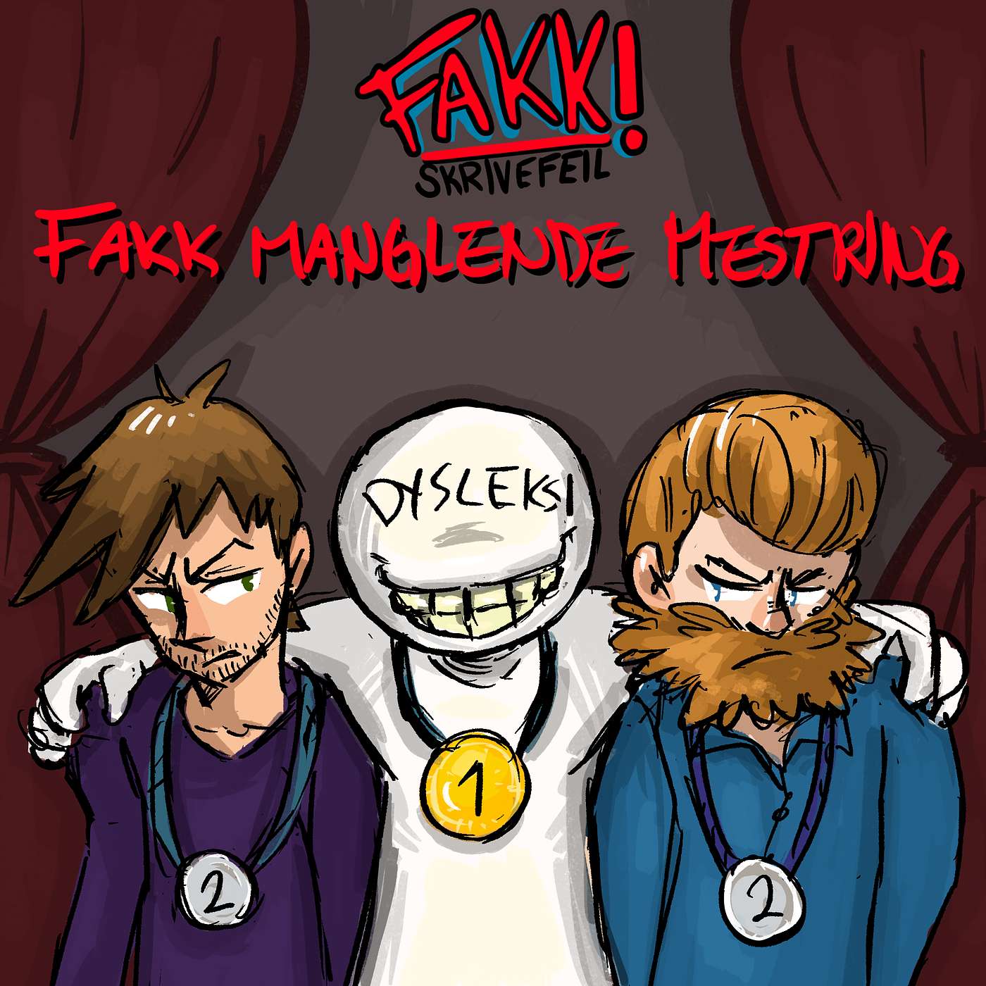 Fakk Skrivefeil | S4 - Ep9 | Fakk det å ikke ha mestring! Fakk Skrivefeil | S4 - Ep9 | Fakk det å ikke ha mestring!