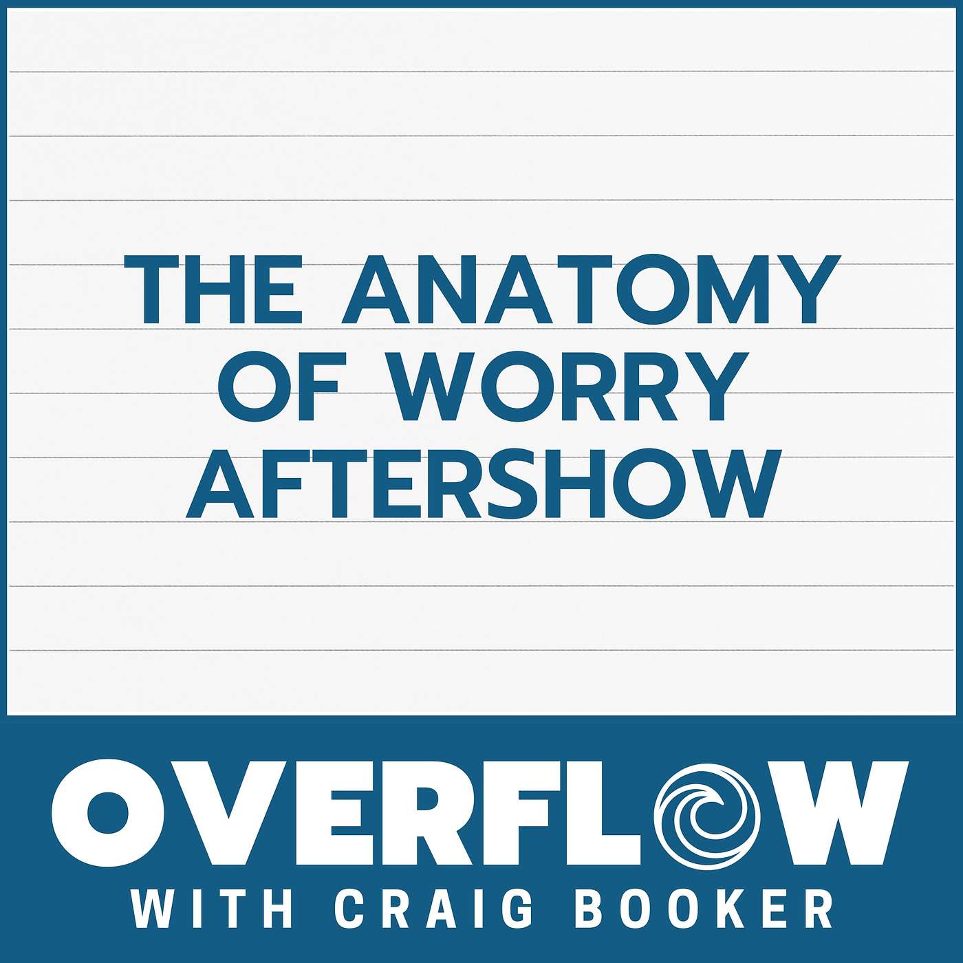 Overflow with Craig Booker