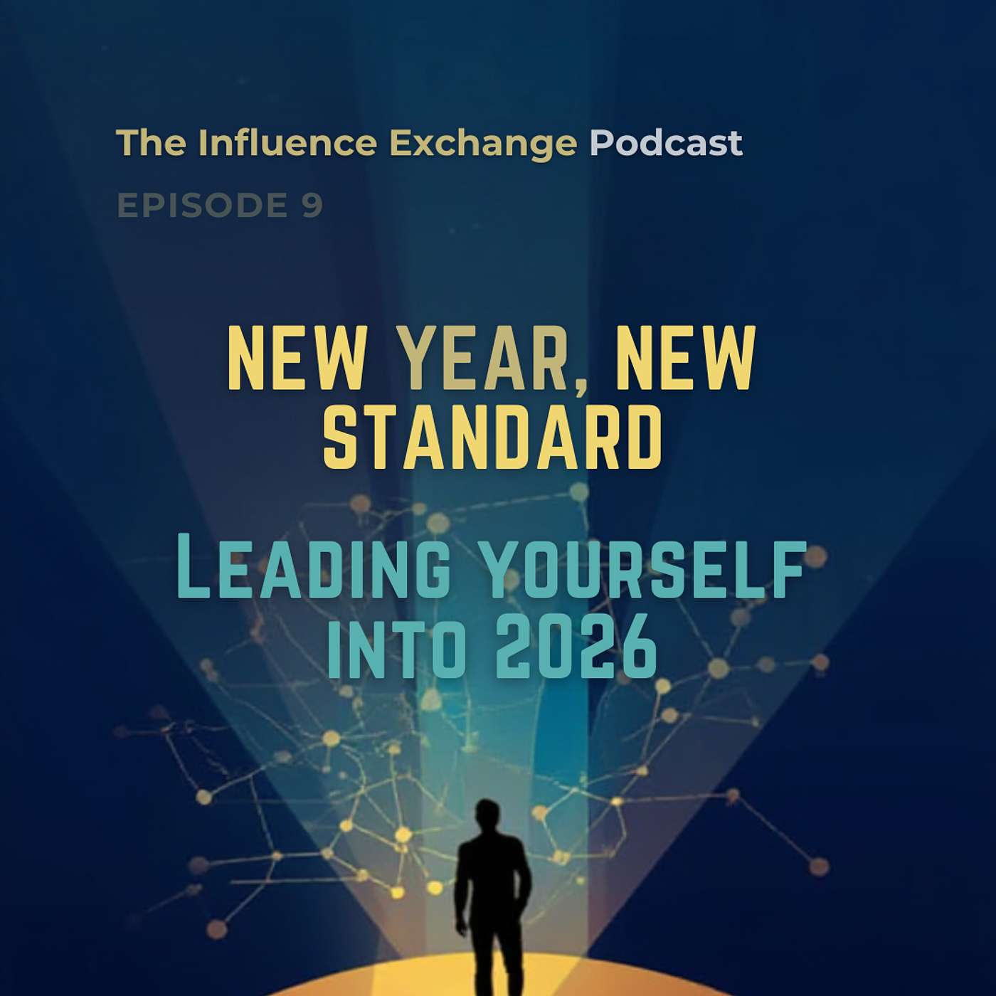 New Year, New Standard: Leading Yourself into 2026