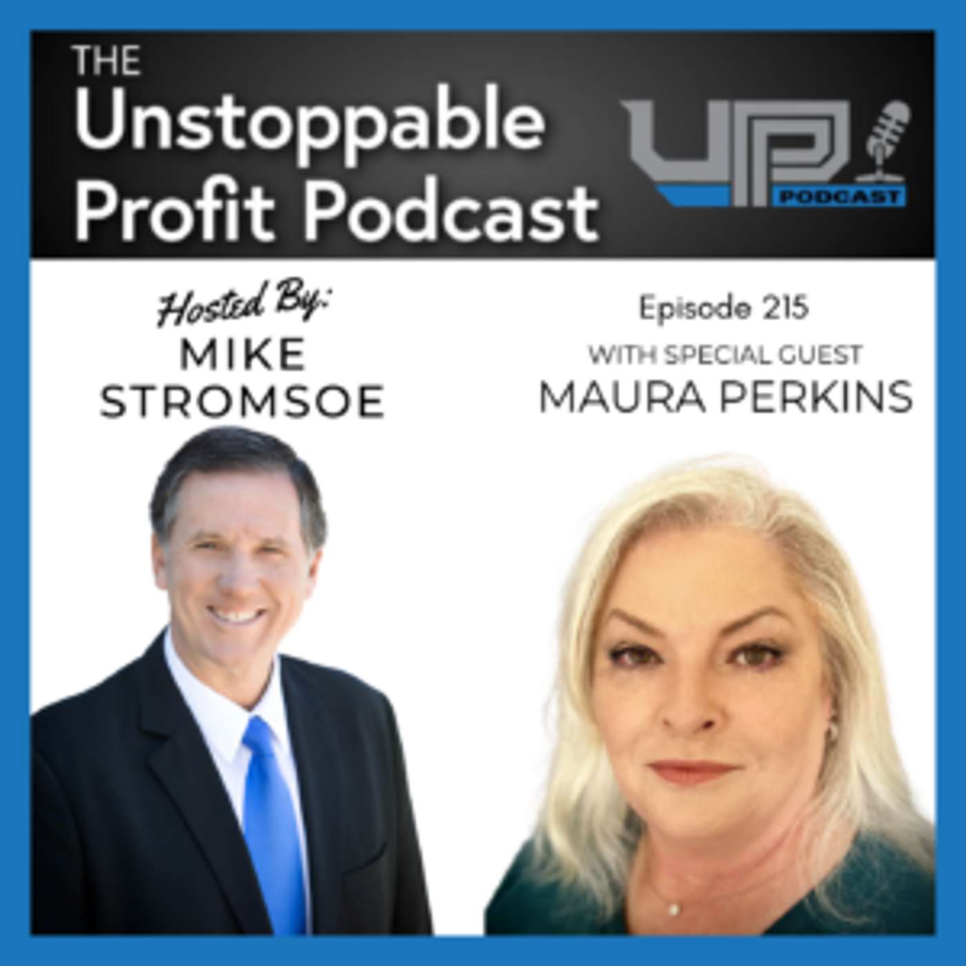 Episode 215: Untapped Revenue for You with Maura Perkins episode artwork