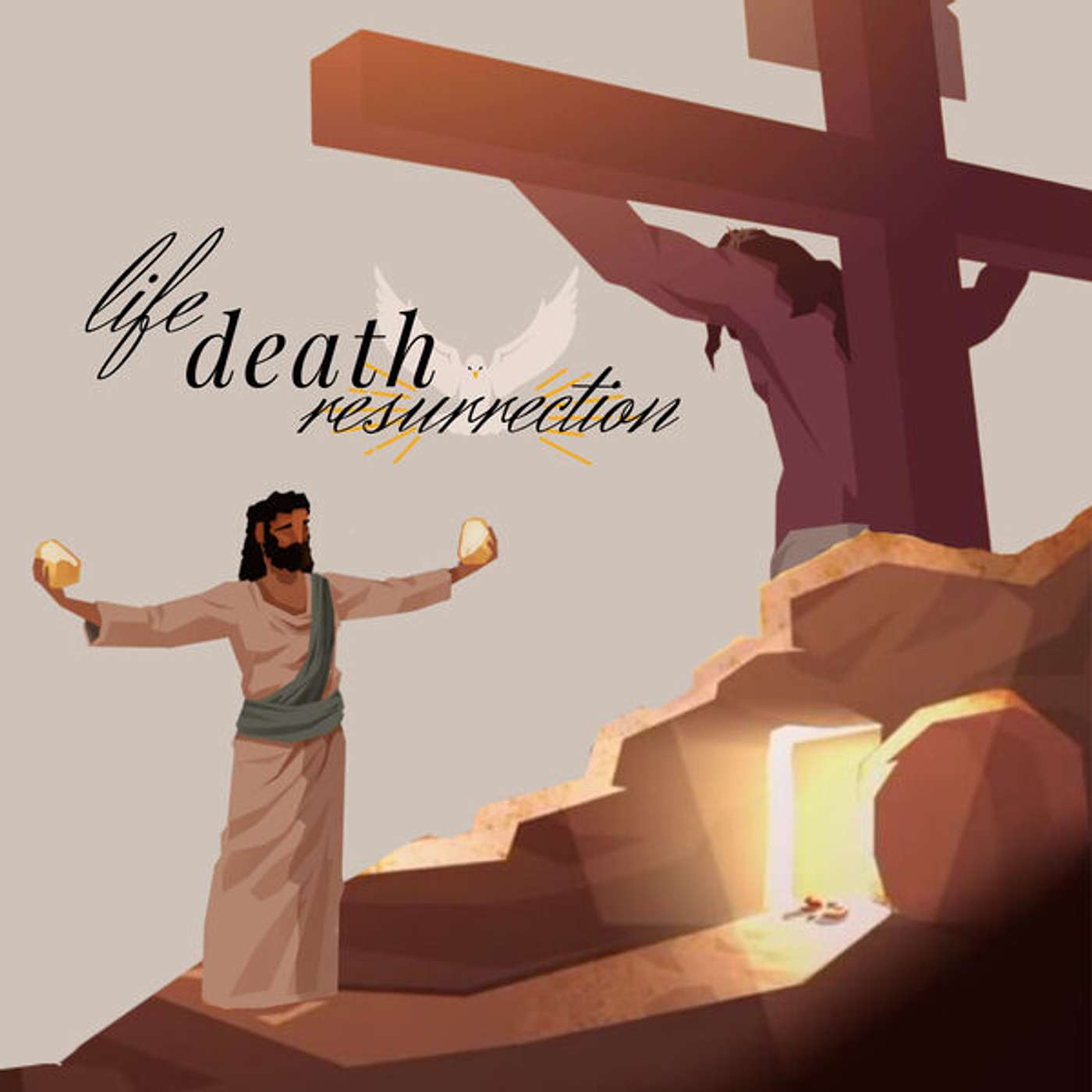 Life, Death, and Resurrection: Life