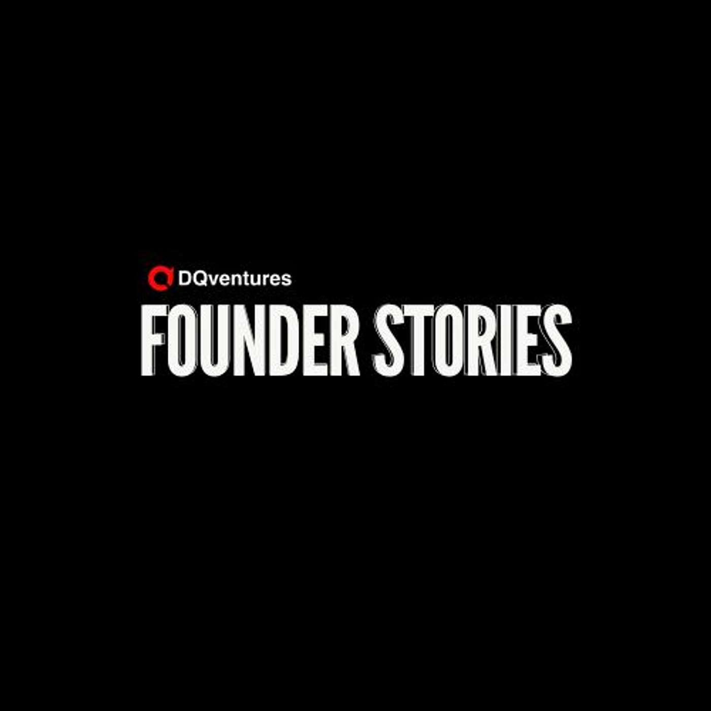 Founder Stories