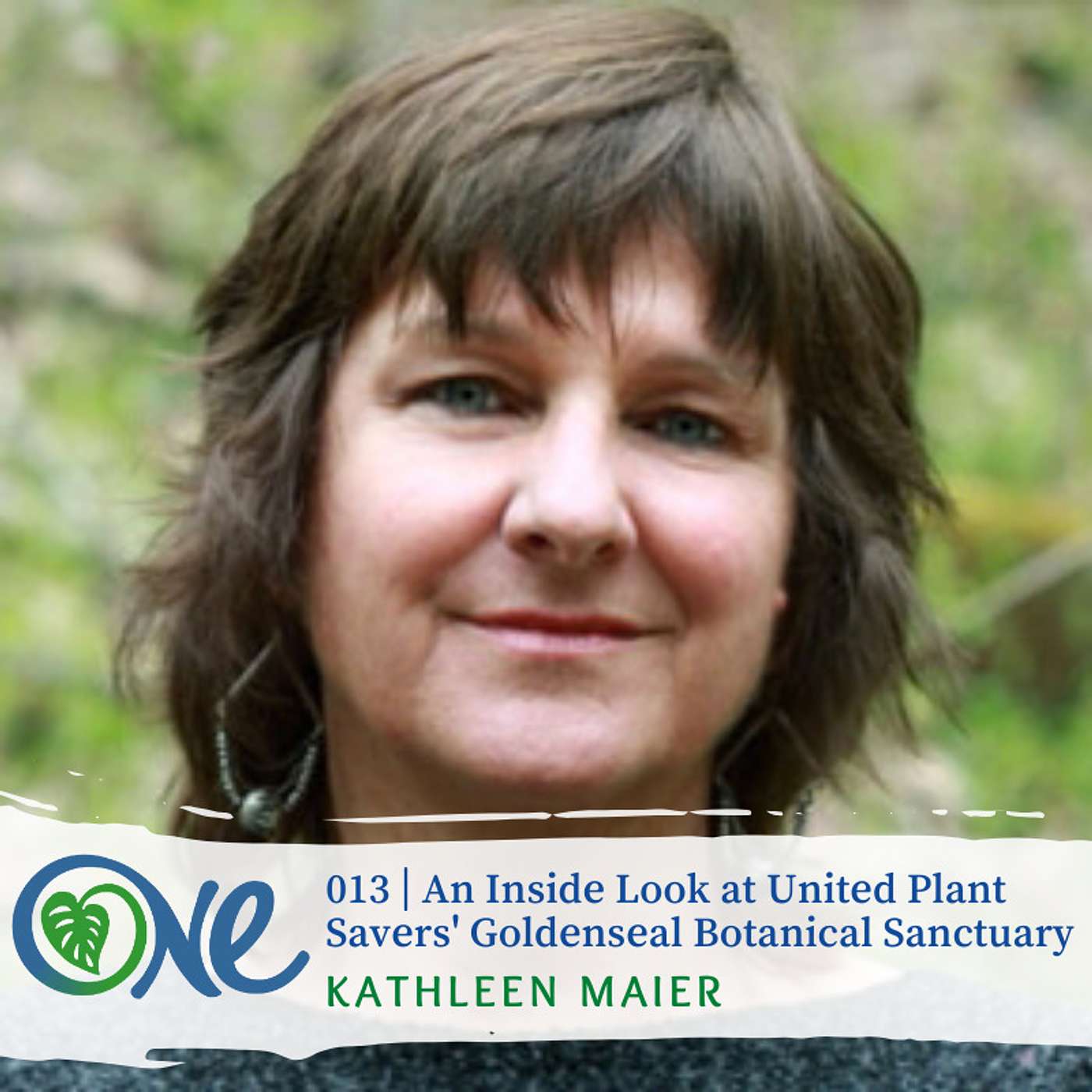 An Inside Look at United Plant Savers' Goldenseal Botanical Sanctuary with Kathleen Maier