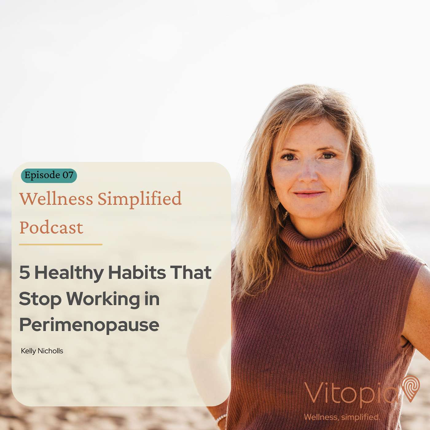 5 Healthy Habits That Stop Working in Perimenopause episode artwork