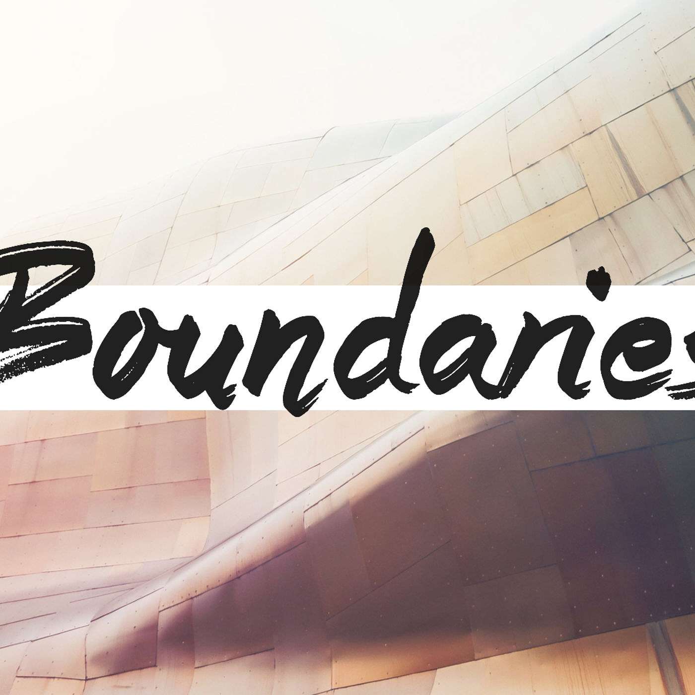 Boundaries: Wk 1 Home episode artwork