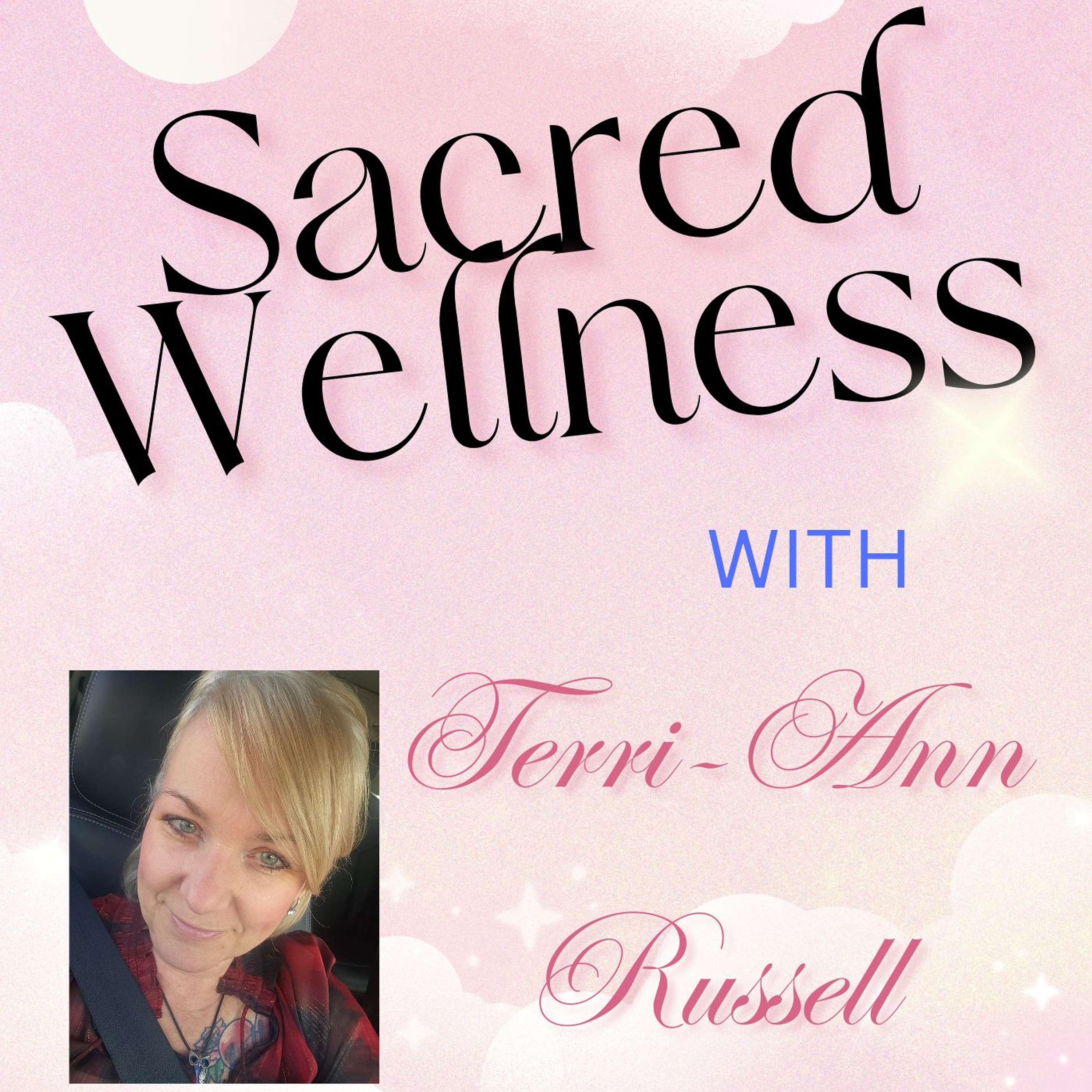 Terri Ann Russell-Sacred Wellness: