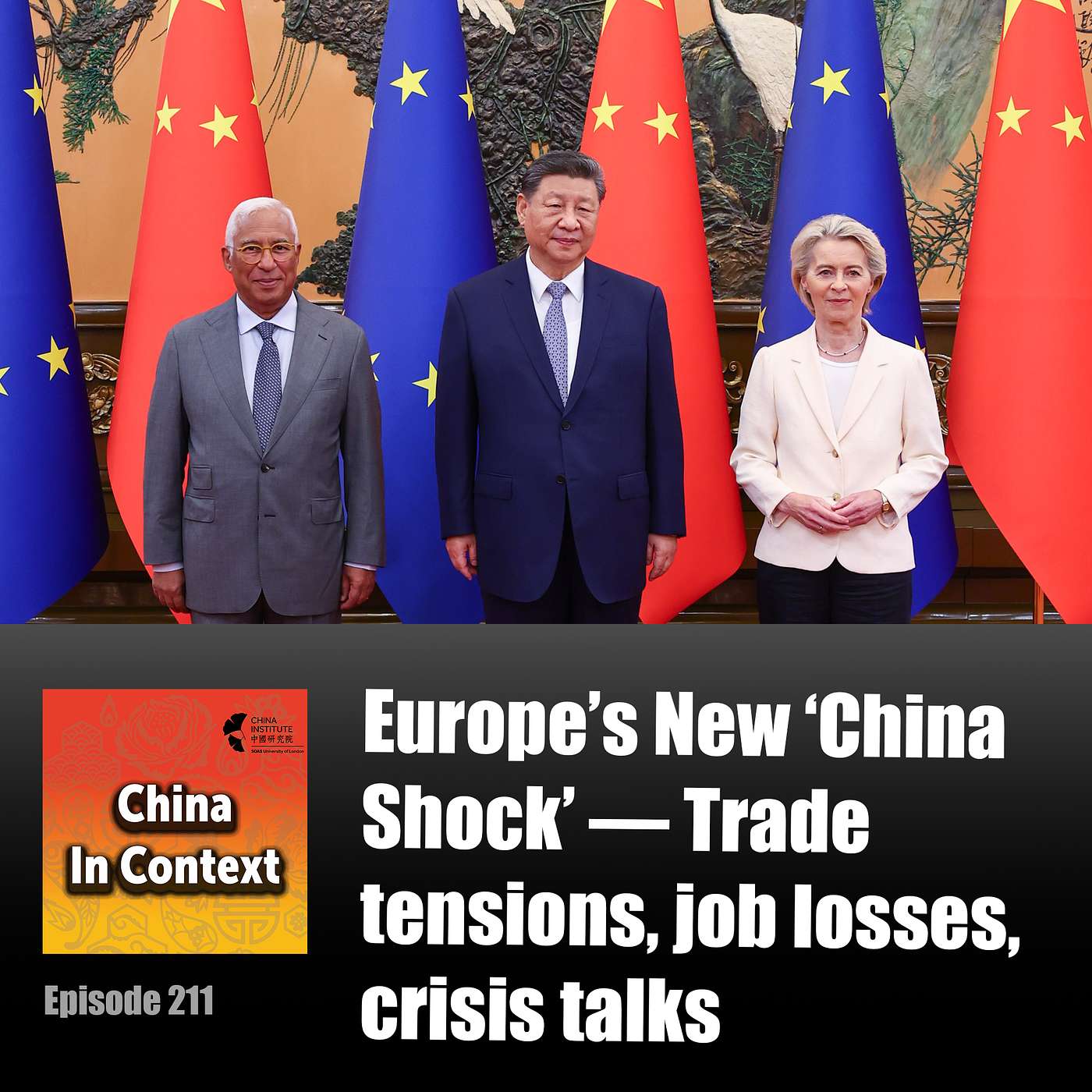 Europe’s New ‘China Shock’ — Trade tensions, job losses, crisis talks episode artwork