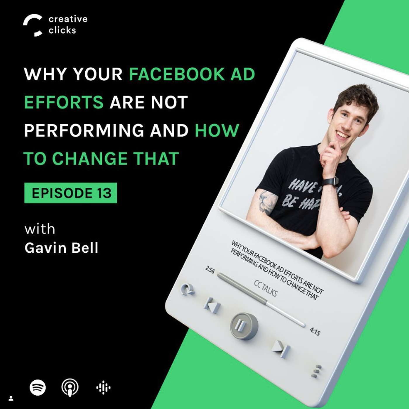 Episode 13 - Why your Facebook Ad Efforts Are Not Performing and How to Change that episode artwork