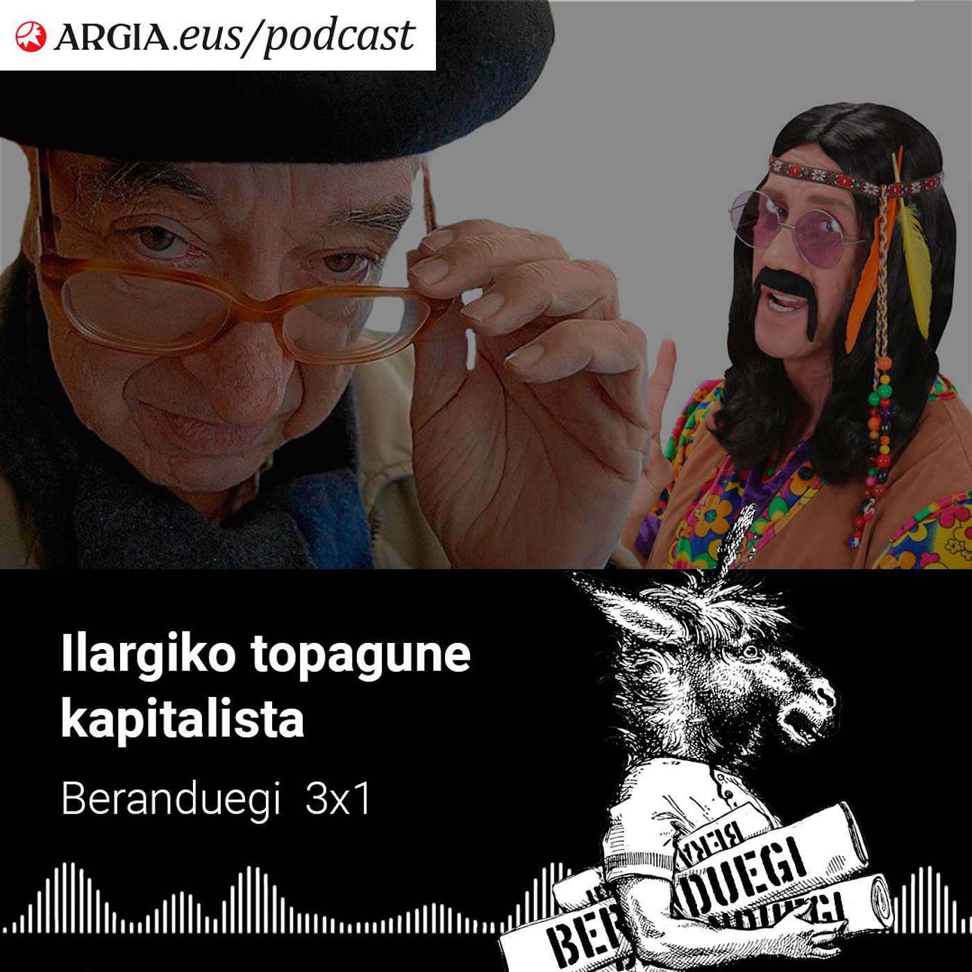 Beranduegi 3x1: Ilargiko topagune kapitalista episode artwork