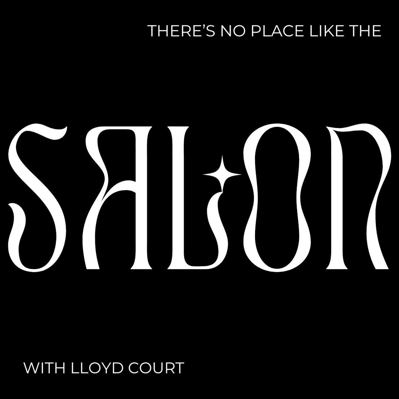 There\'s No Place Like The Salon