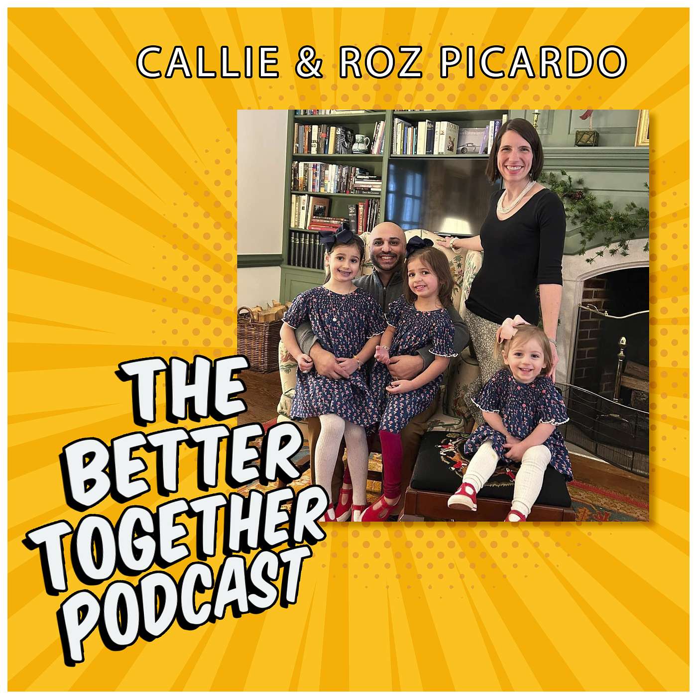 The Better Together Podcast with Callie and Rosario \