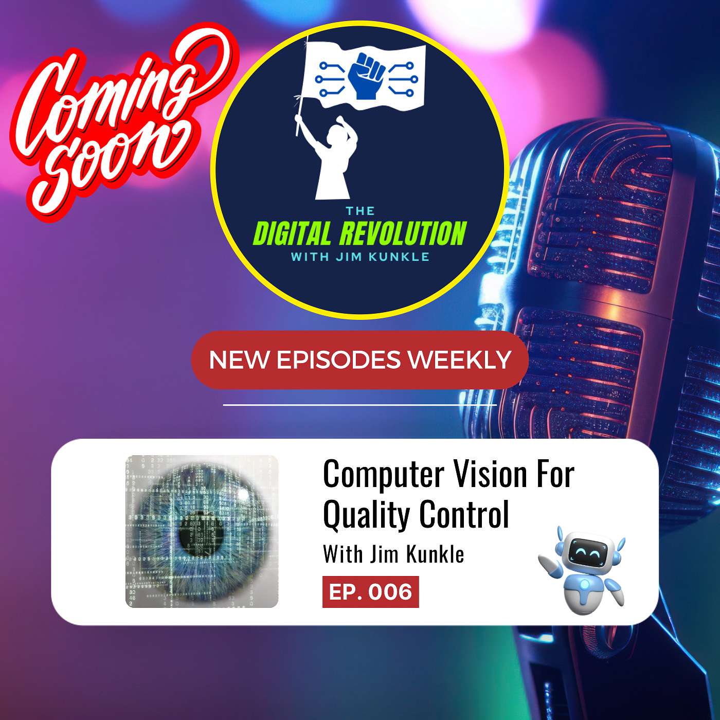 The Digital Revolution with Jim Kunkle