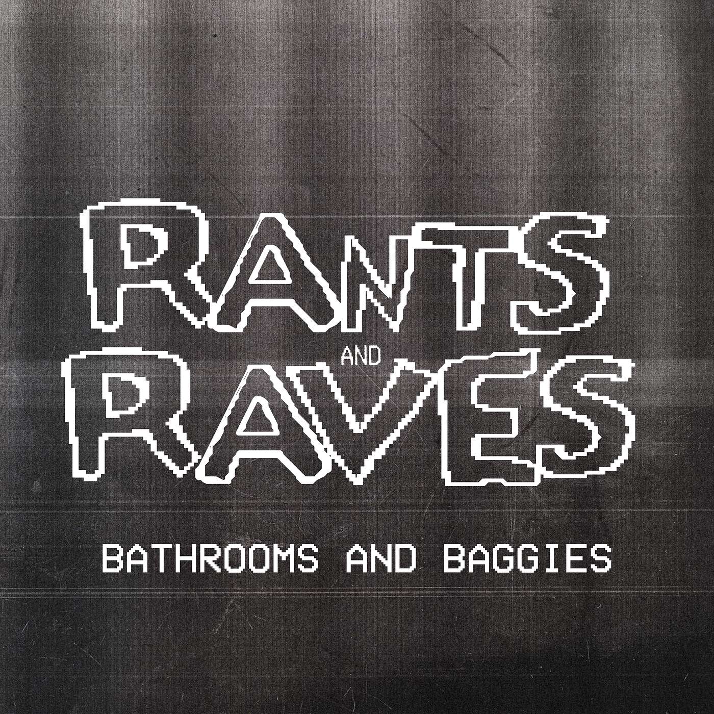 In Your Ear : Bathrooms and Baggies