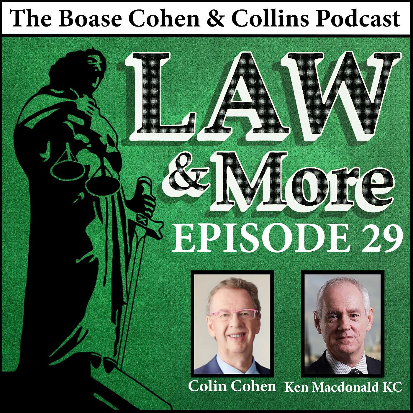 Law & More: The Boase Cohen & Collins Podcast