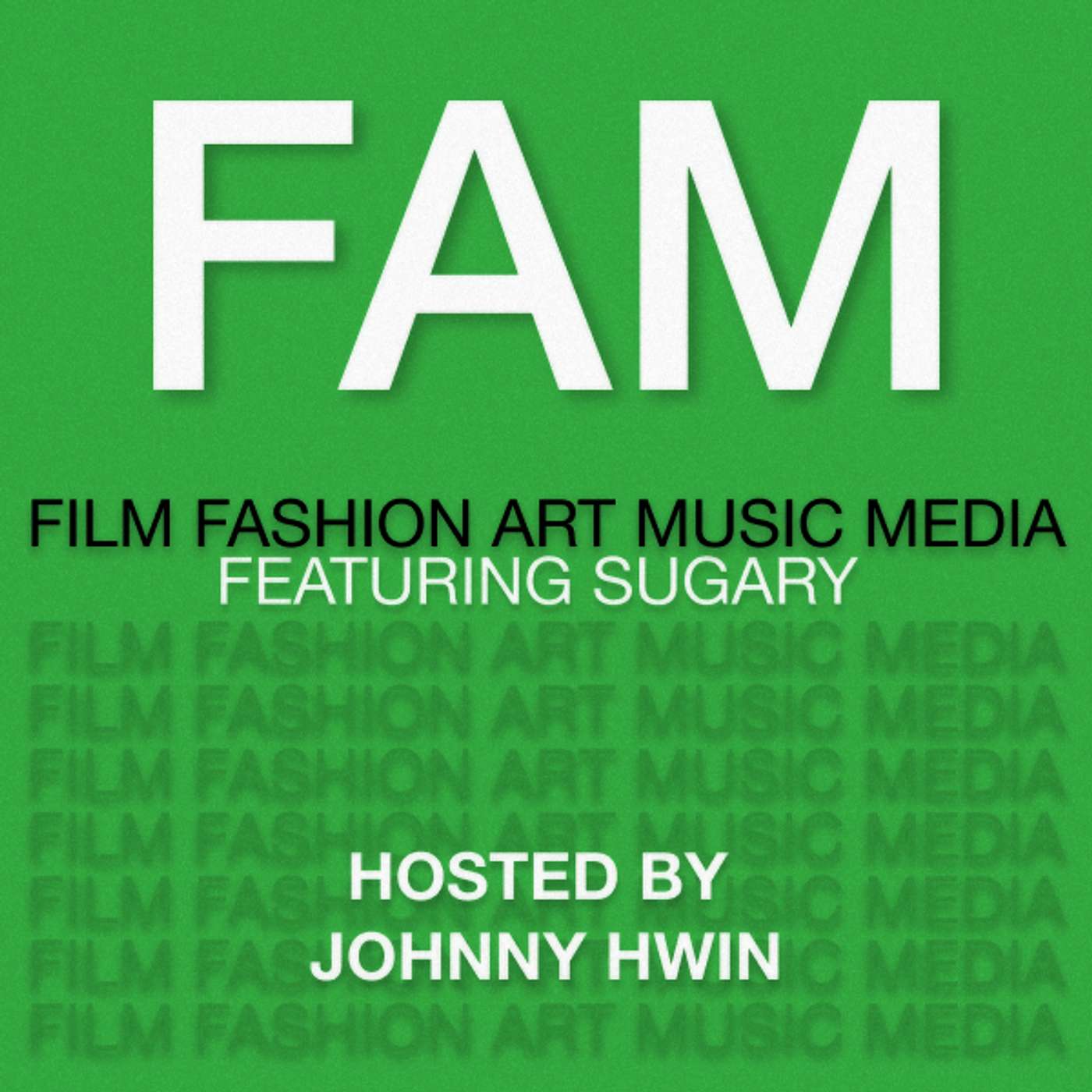 FAM EP. 8 Sugary Man episode artwork