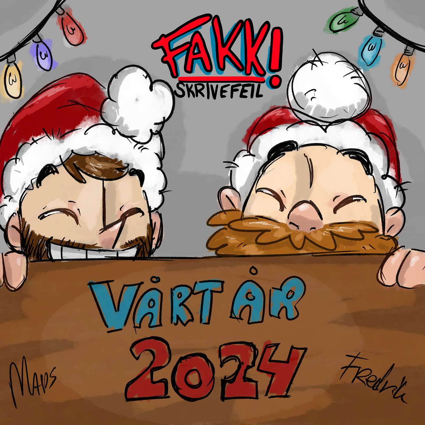 Fakk Skrivefeil | S3 - Ep11 | Vårt år 2024 Fakk Skrivefeil | S3 - Ep11 | Vårt år 2024