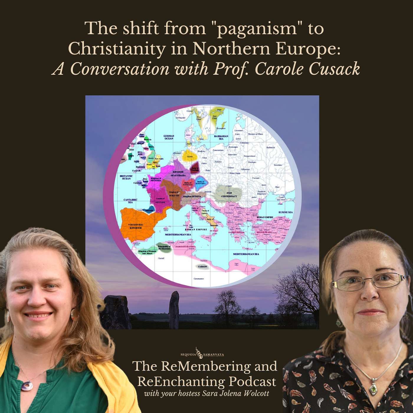 Episode 29 - The shift from "paganism" to Christianity in Northern Europe: A Conversation with Prof Carole Cusack