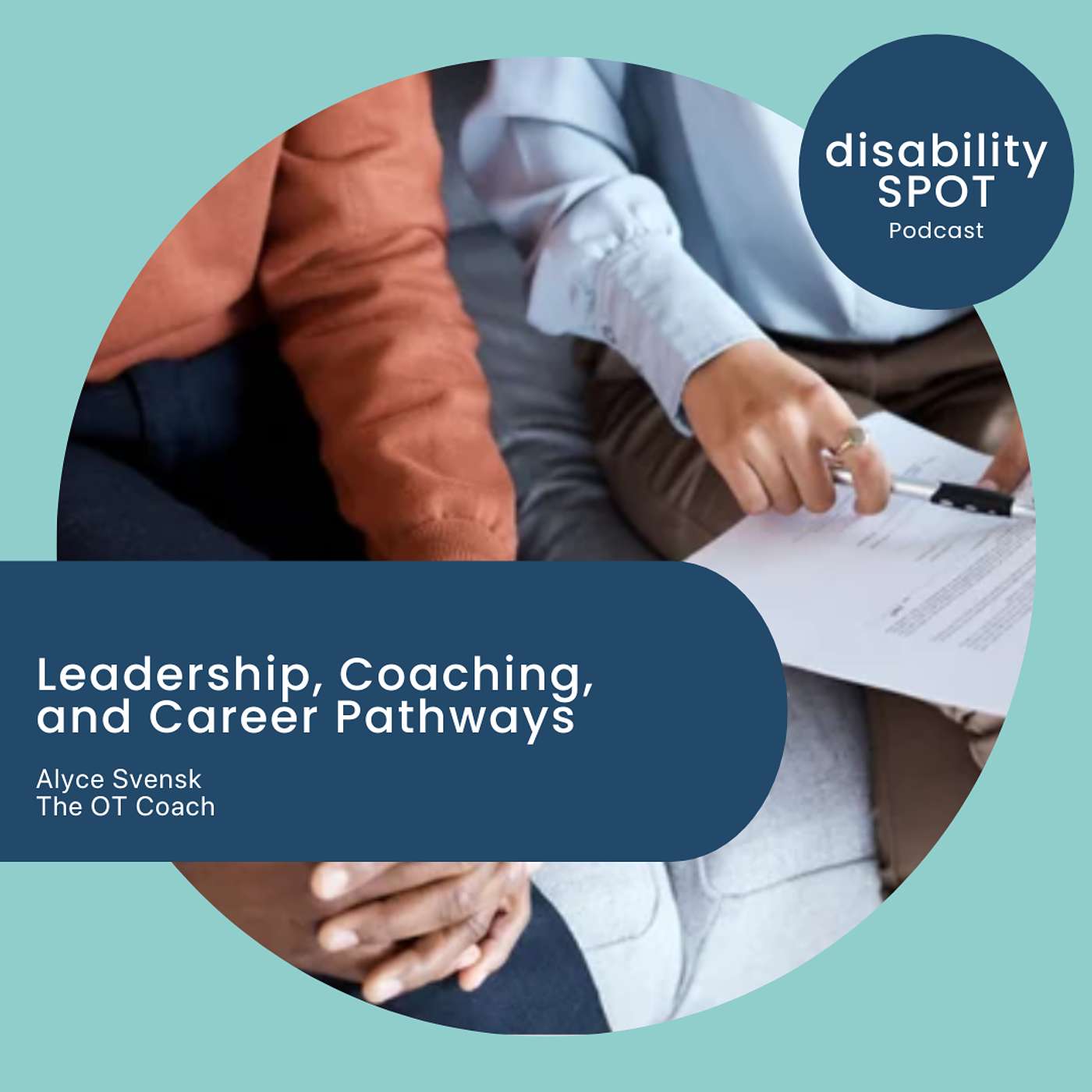 Disability Spotlight Podcast
