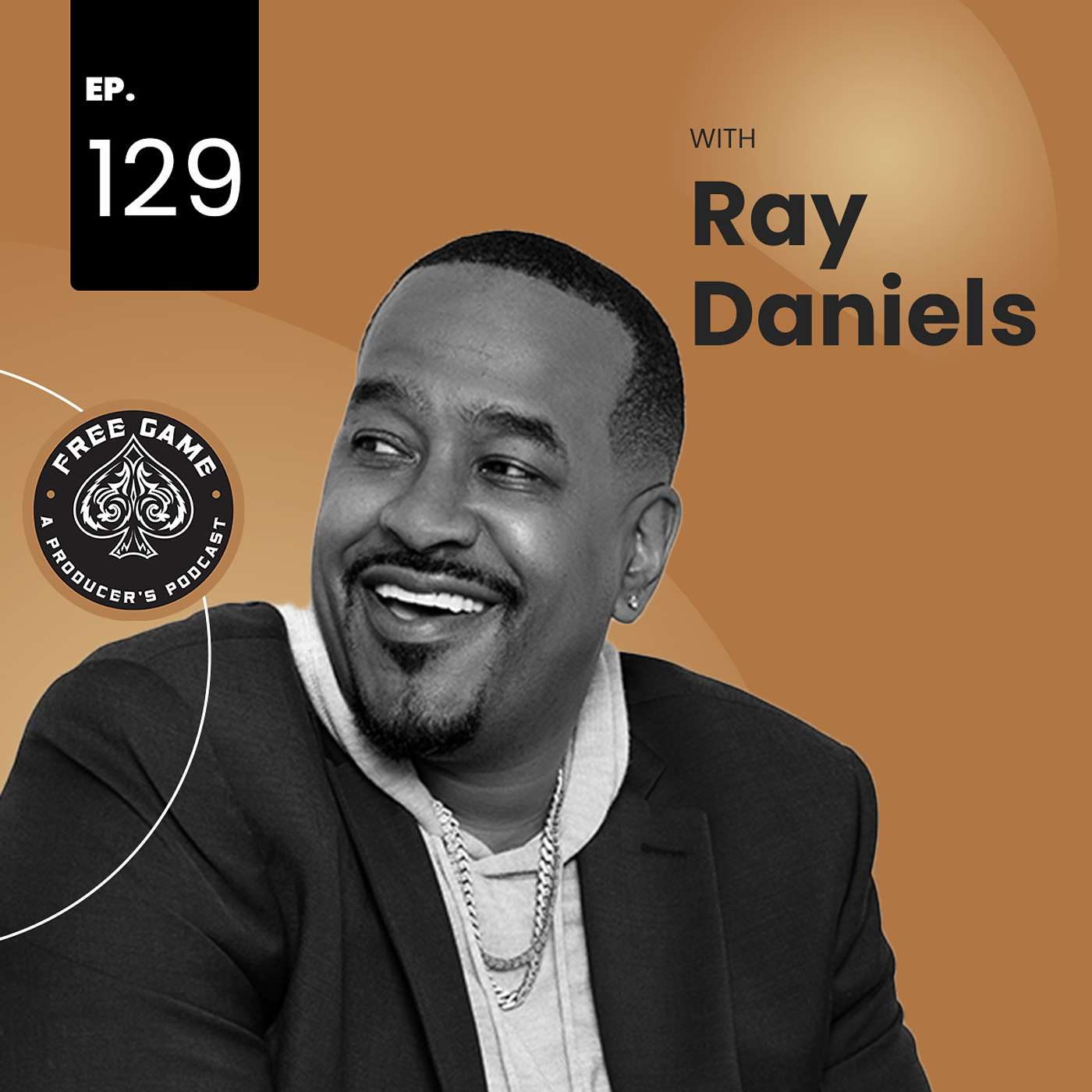 The FreeGame Producer's Podcast - Episode 129 with Ray Daniels