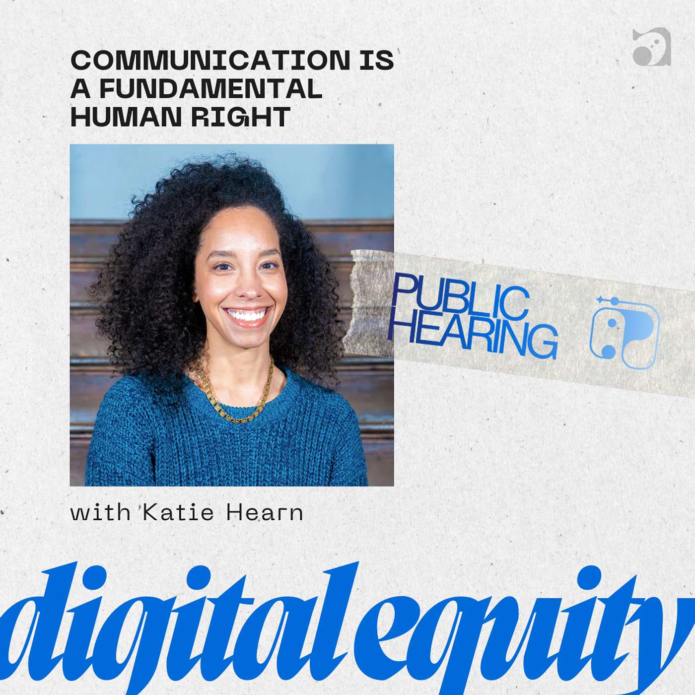Communication is a Fundamental Human Right with Katie Hearn