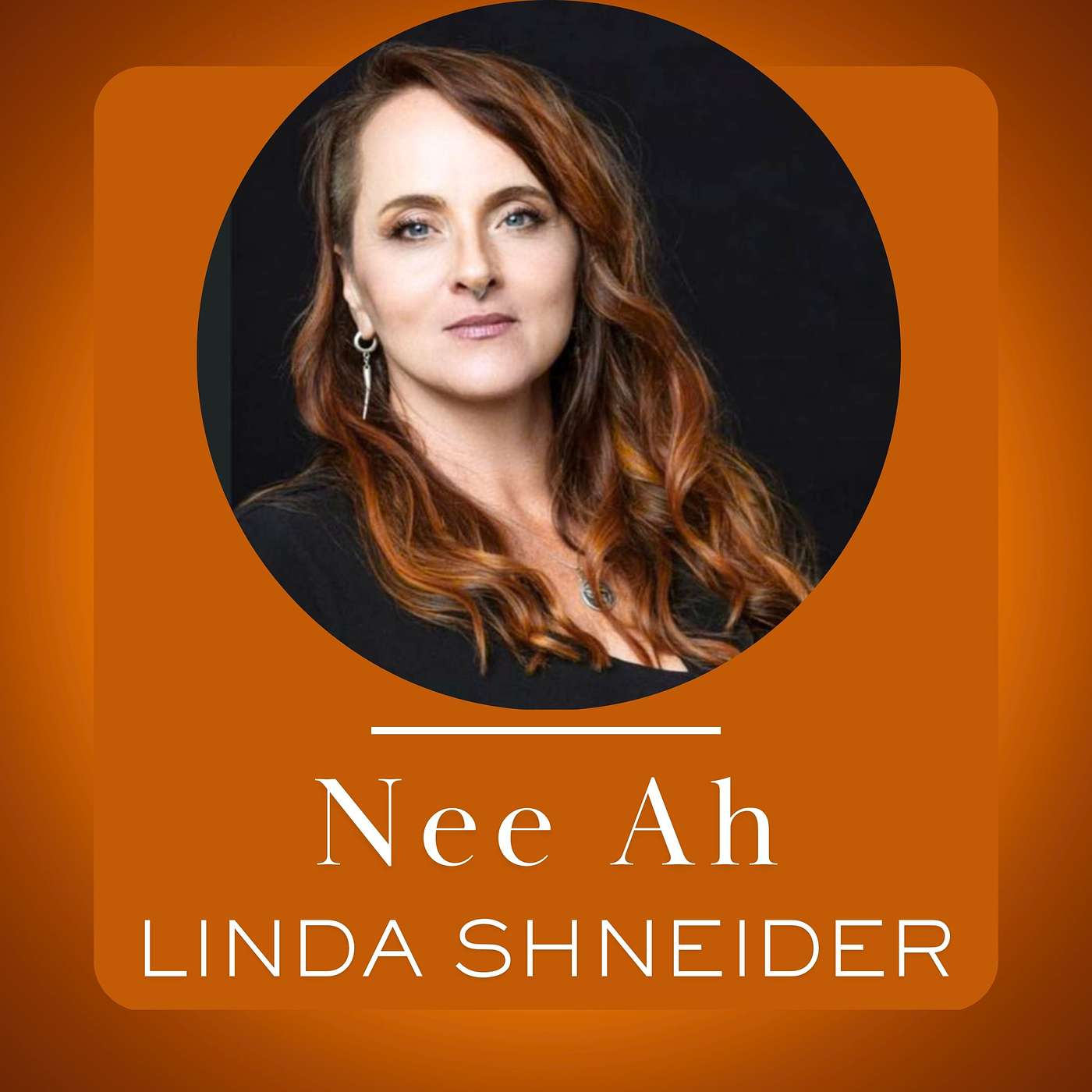 "Are You Really Healing or Just Performing Spirituality...?           "With Nee- Ah Linda Shneider episode artwork