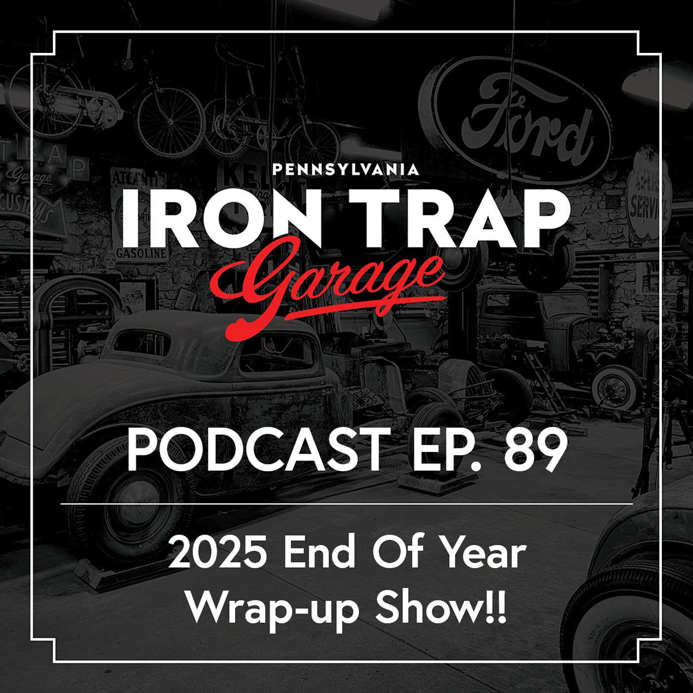 Busy & Crazy Year For Iron Trap!! - 2025 End Of Year Wrap-up Show Busy & Crazy Year For Iron Trap!! - 2025 End Of Year Wrap-up Show
