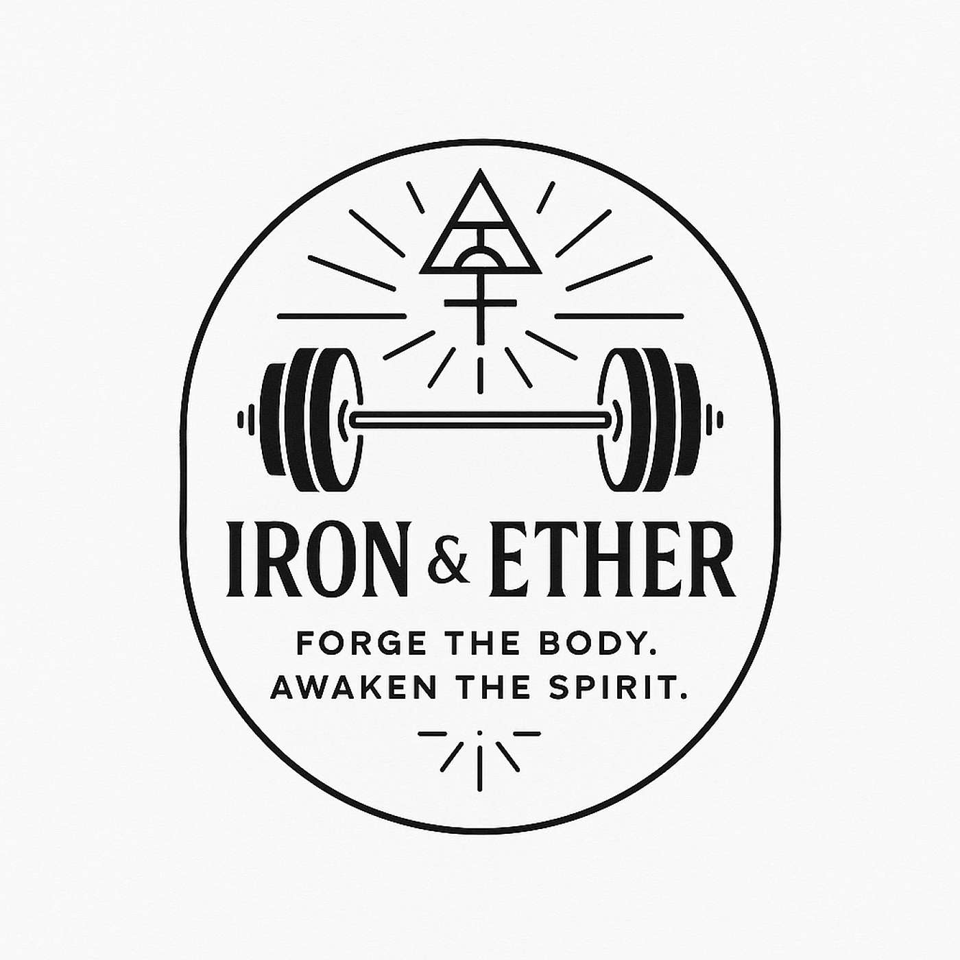 Iron & Ether: Forge the Body, Awaken the Spirit