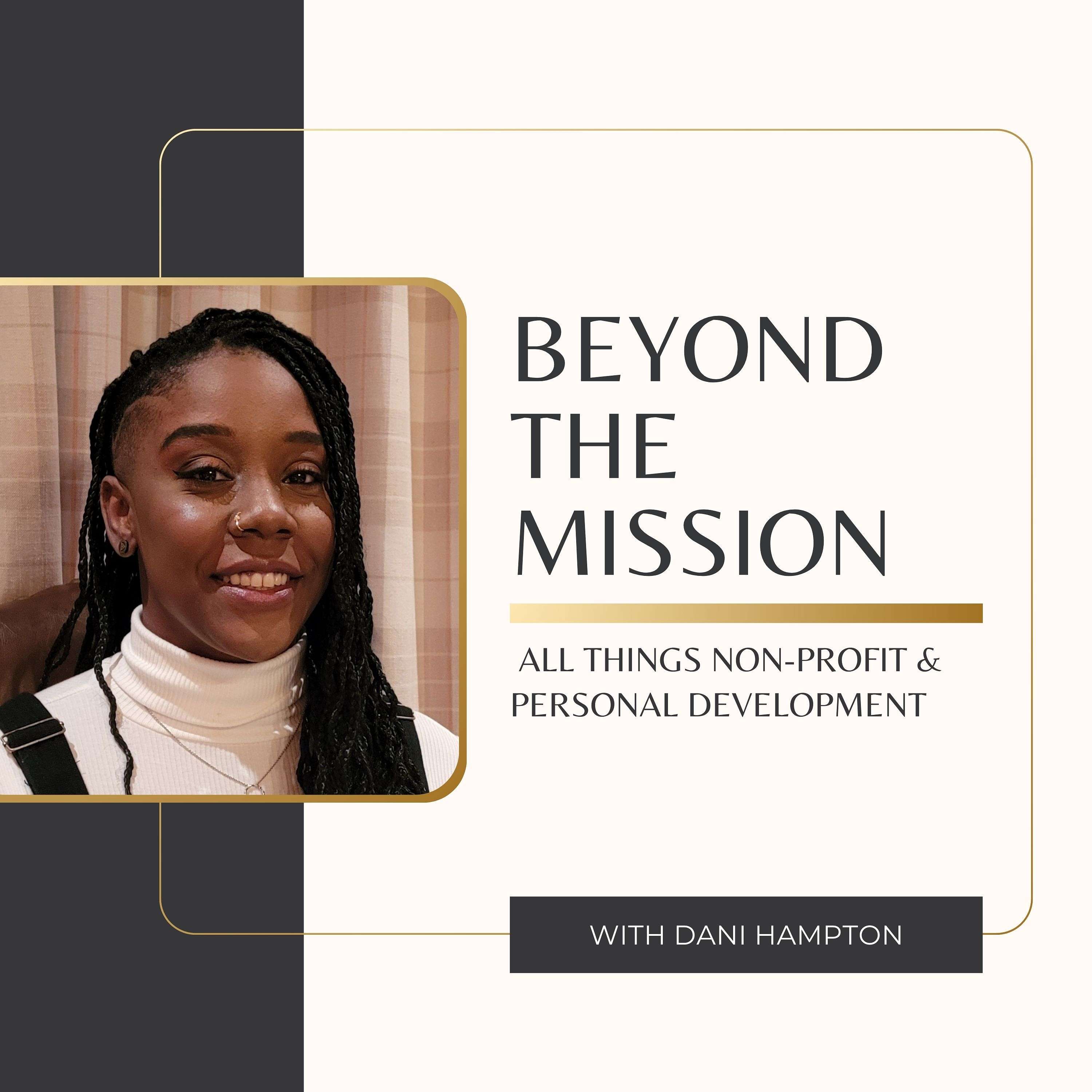 Beyond the Mission