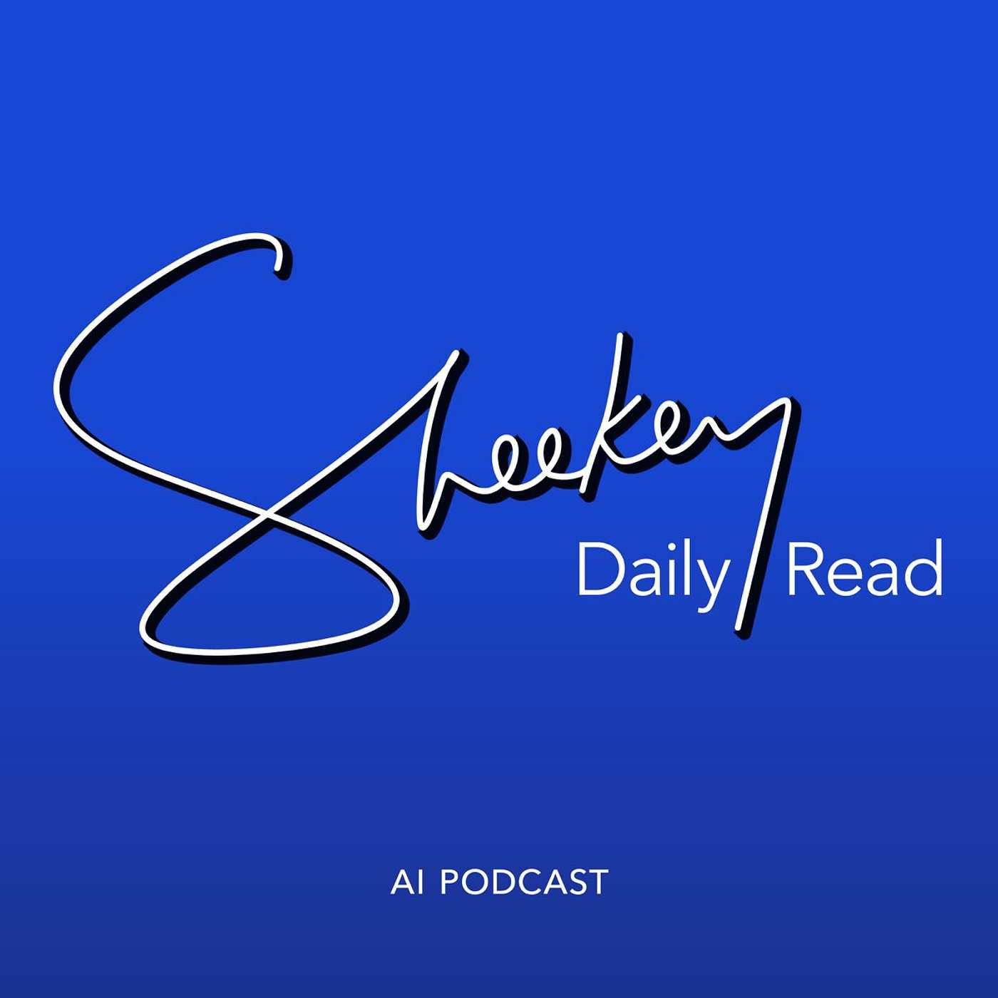 Sheekey Daily Read