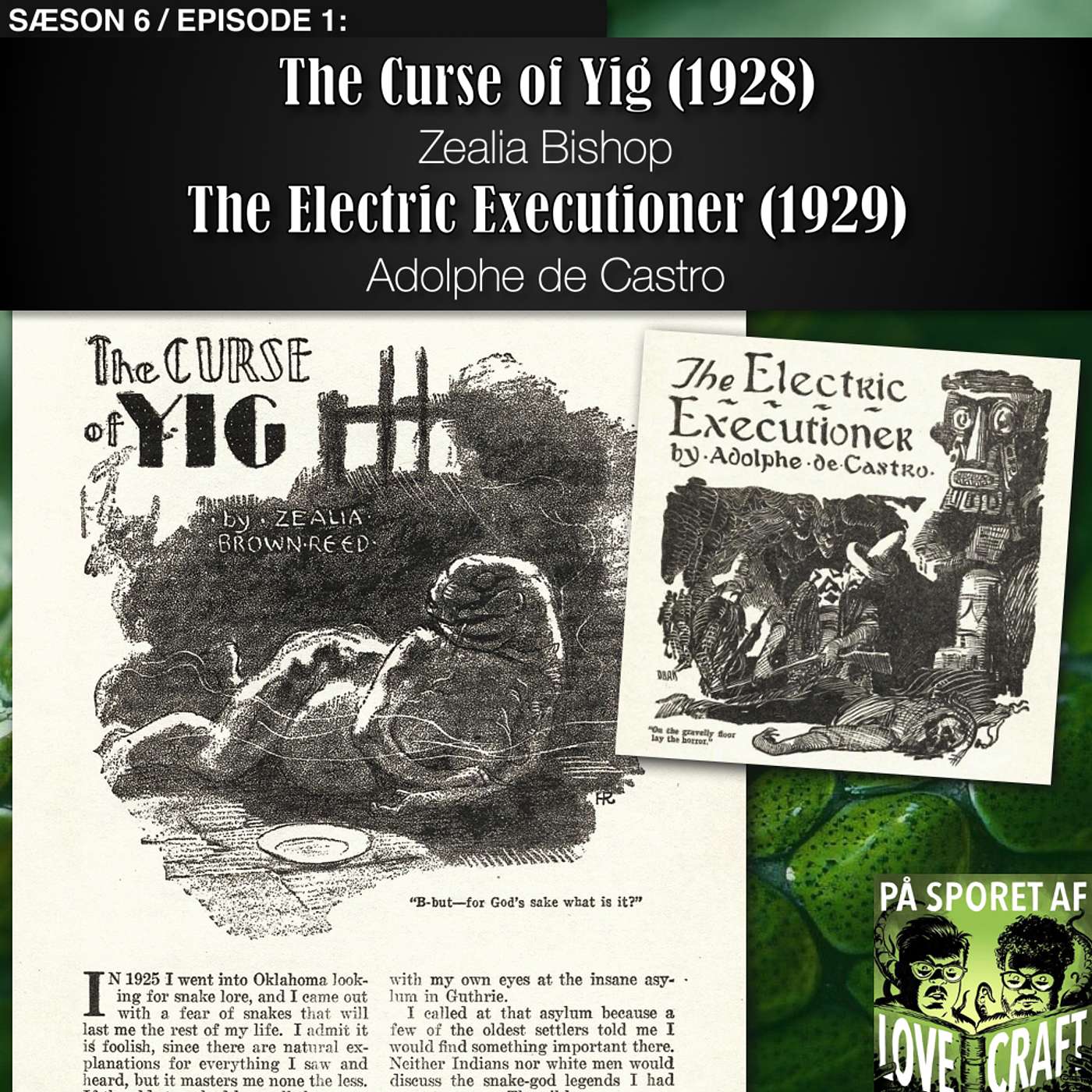 6.01 Curse of Yig & Electric Executioner episode artwork