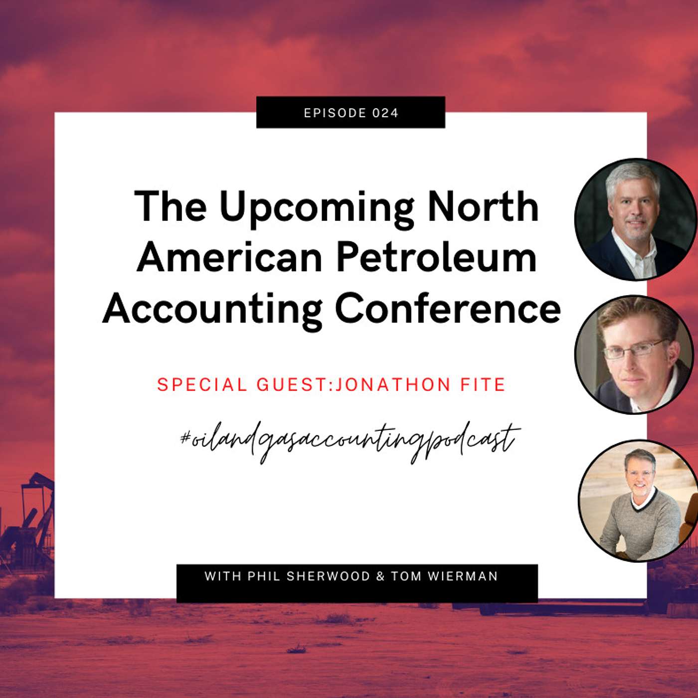 The Oil & Gas Accounting Podcast